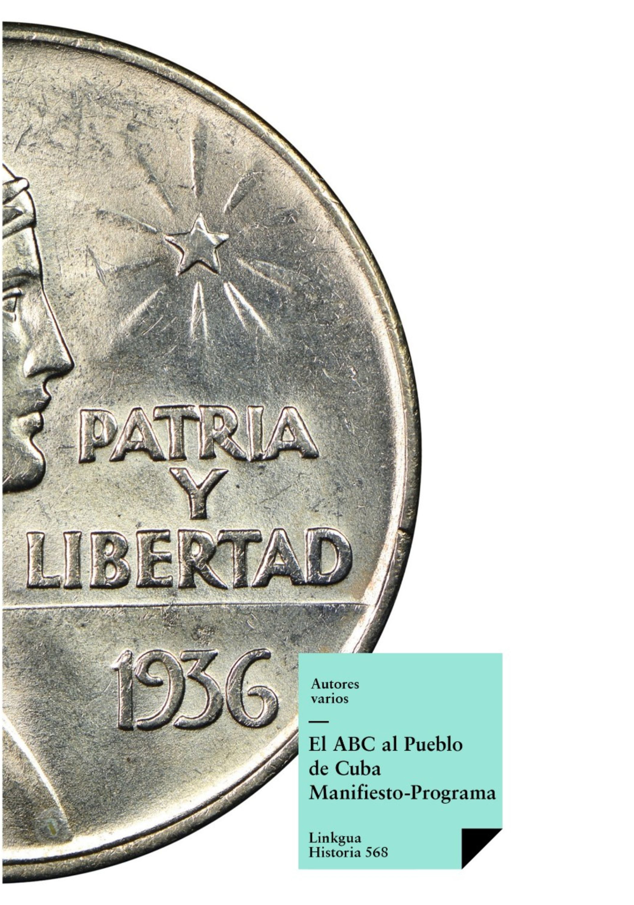 El ABC al Pueblo de Cuba — Autores Varios