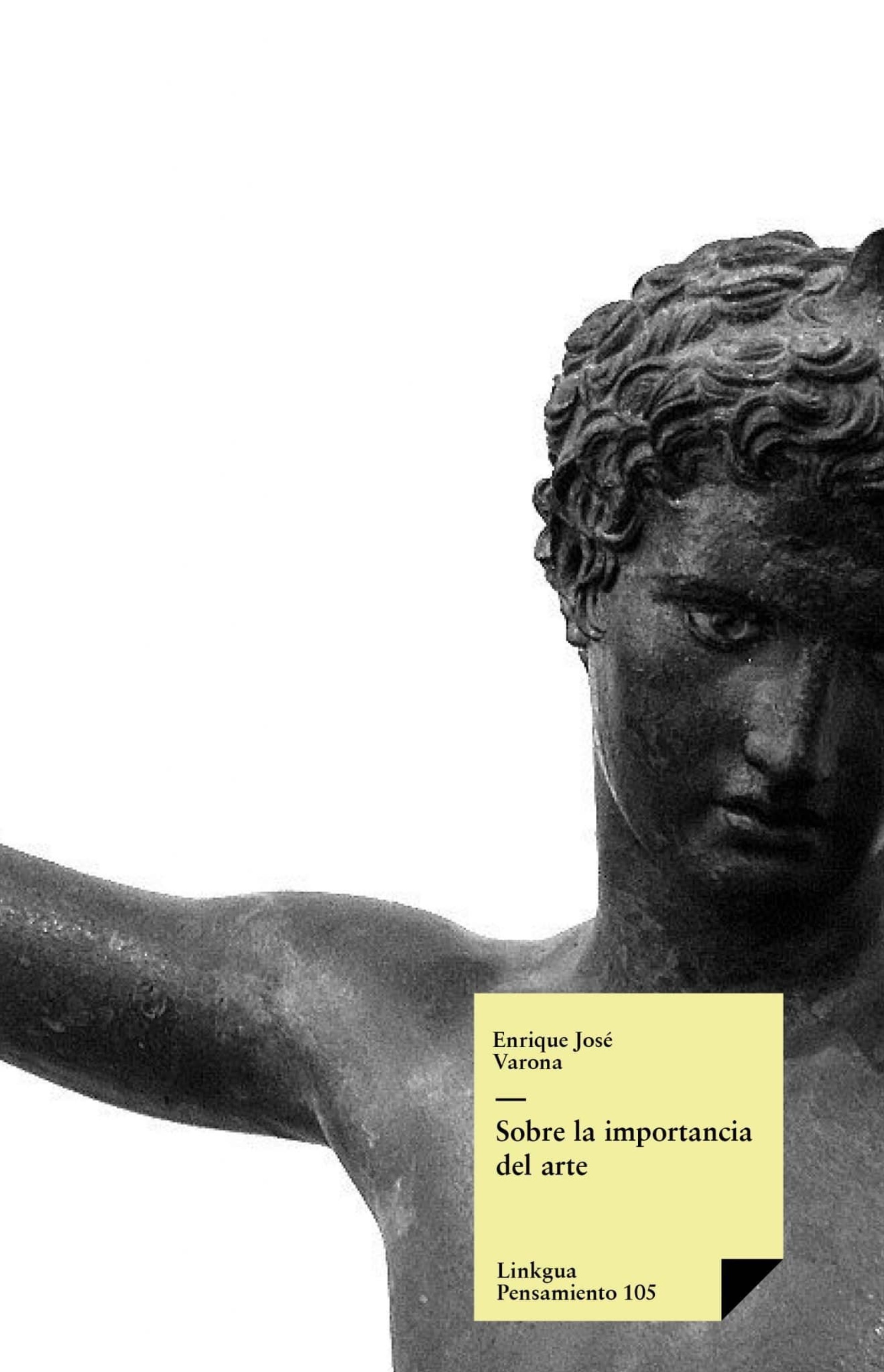 Sobre la importancia del arte — Enrique José Varona