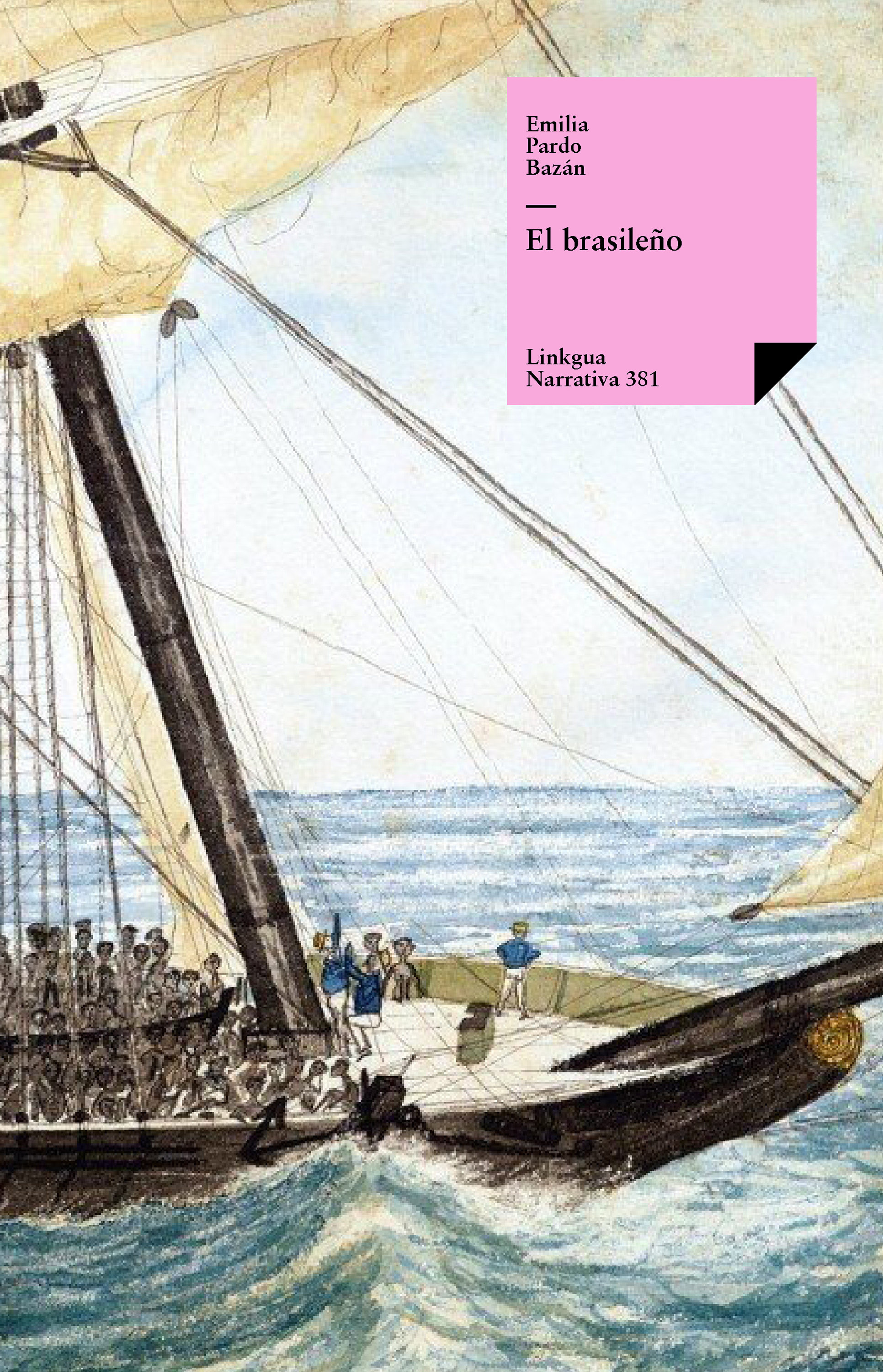 El brasileño — Emilia Pardo Bazán