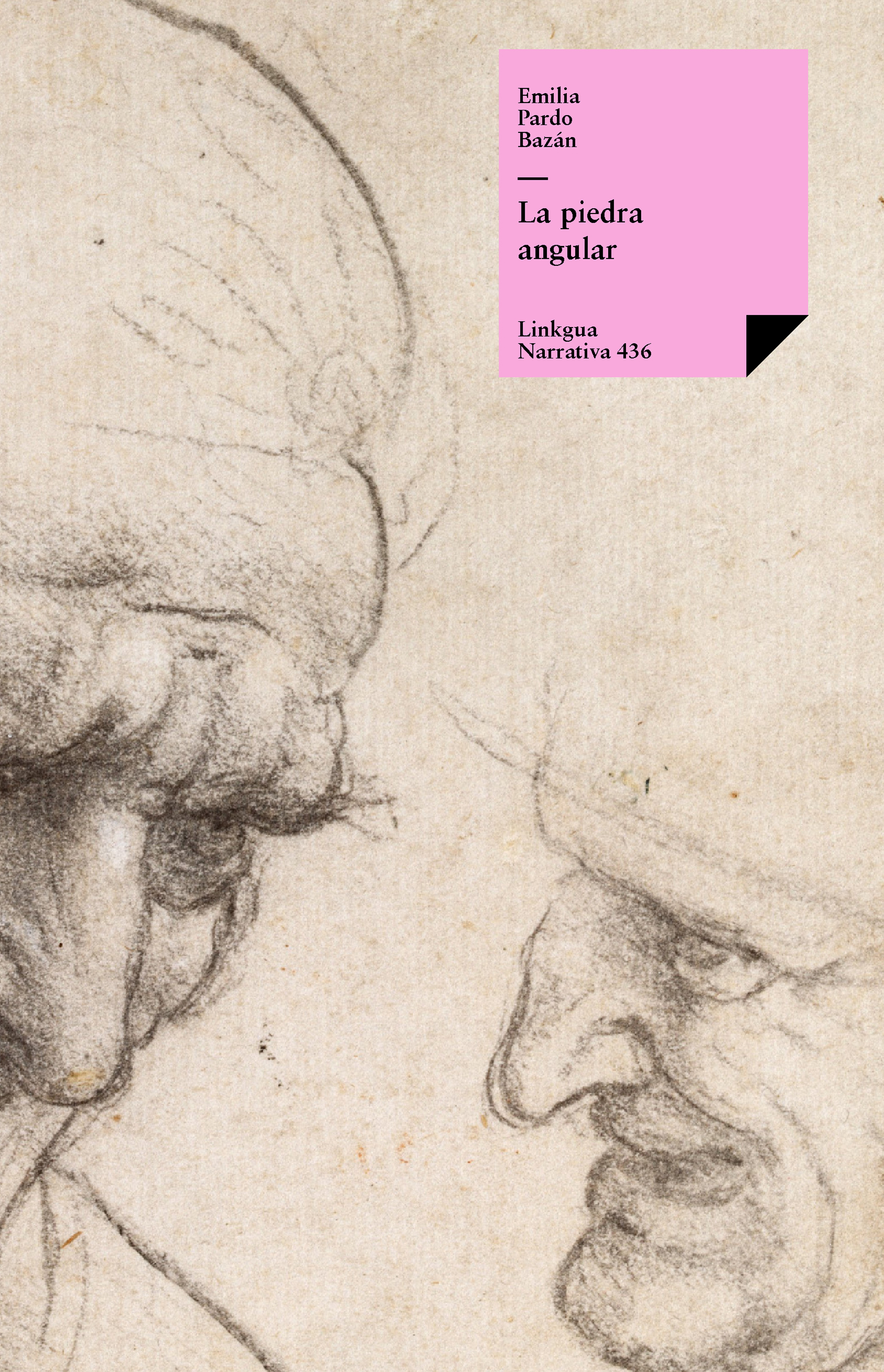 La piedra angular — Emilia Pardo Bazán