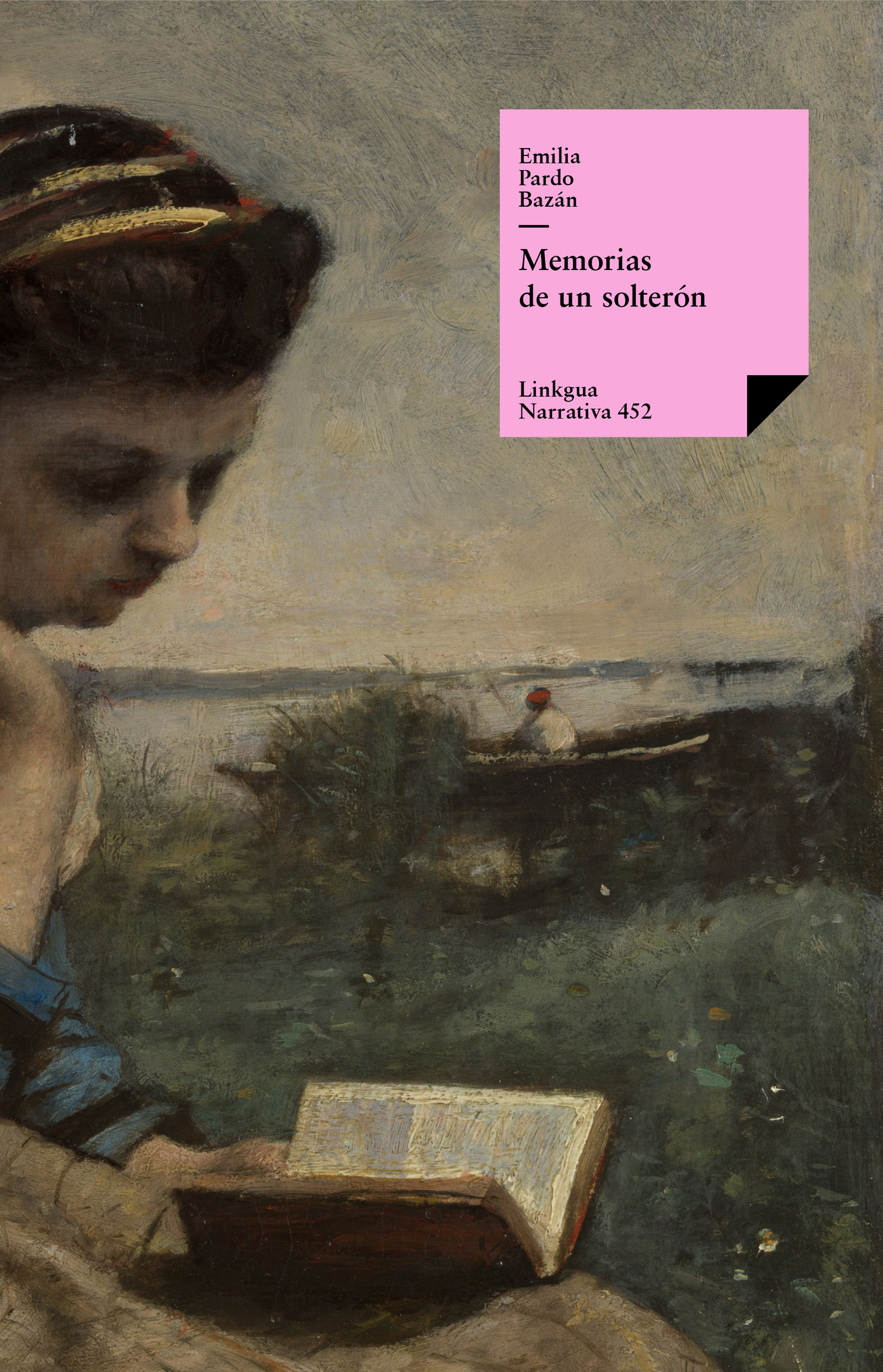 Memorias de un solterón — Emilia Pardo Bazán