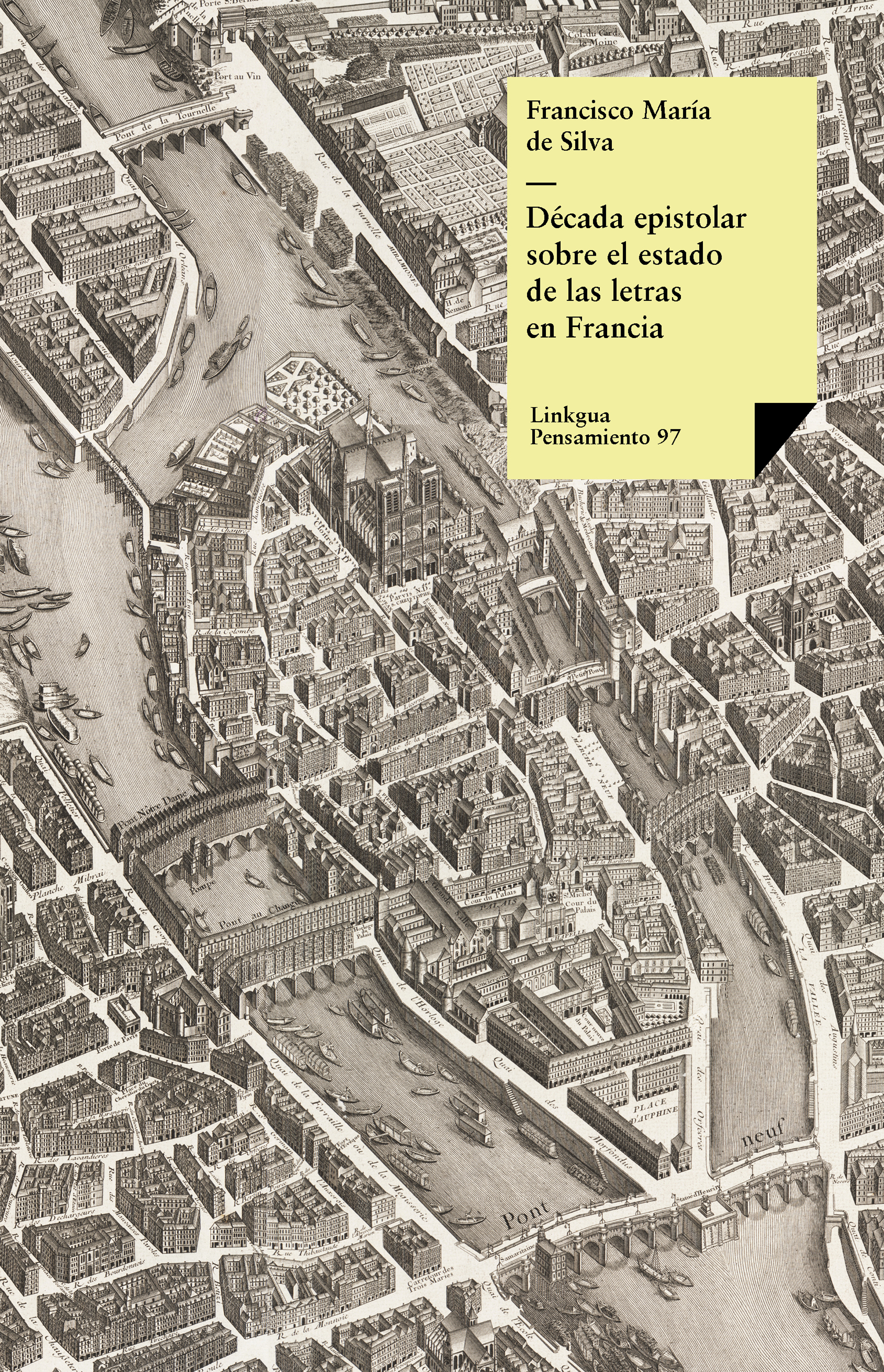 Década epistolar sobre el estado de las letras en Francia — Francisco María de Silva