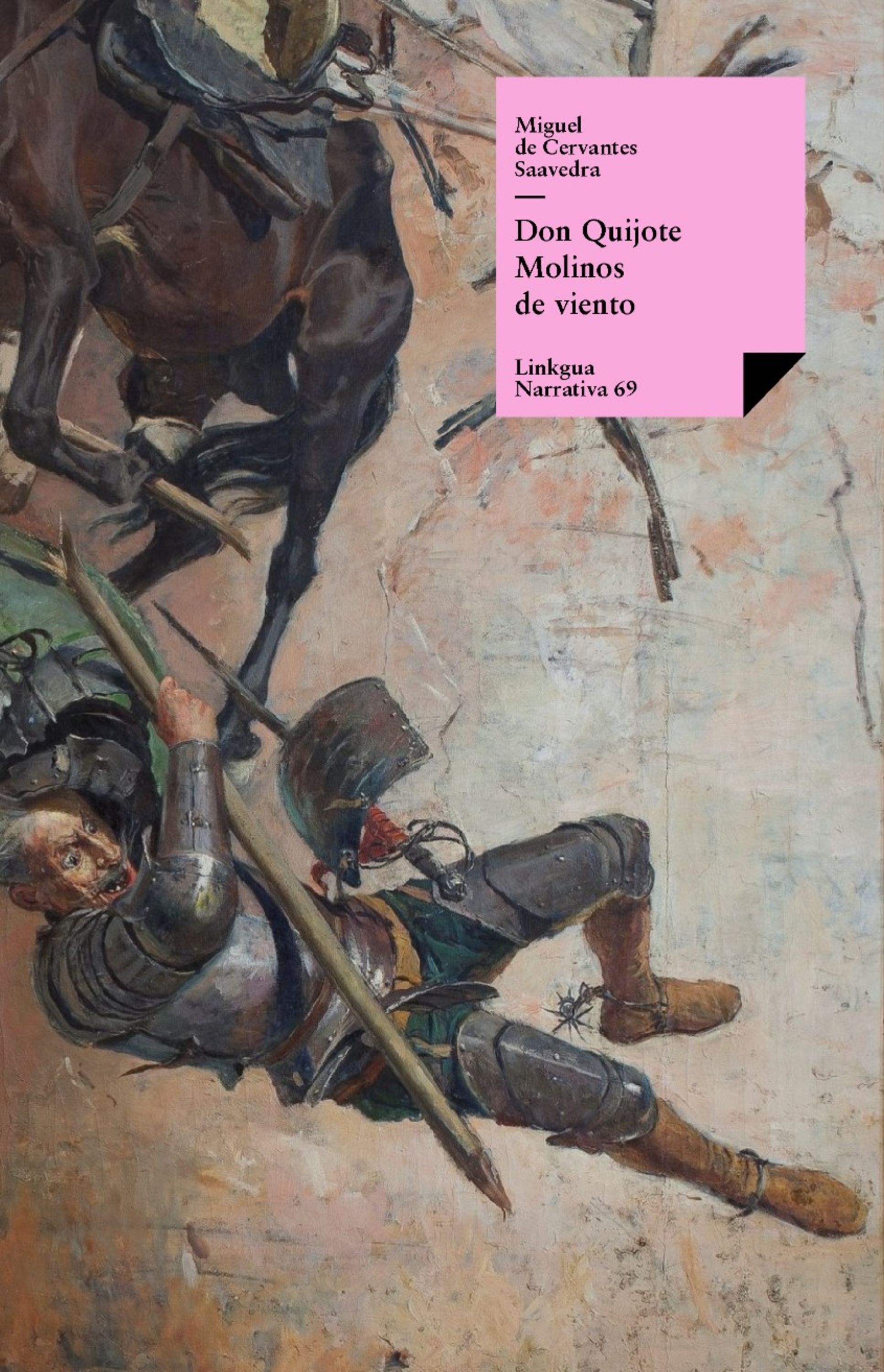 Don Quijote — Miguel de Cervantes Saavedra