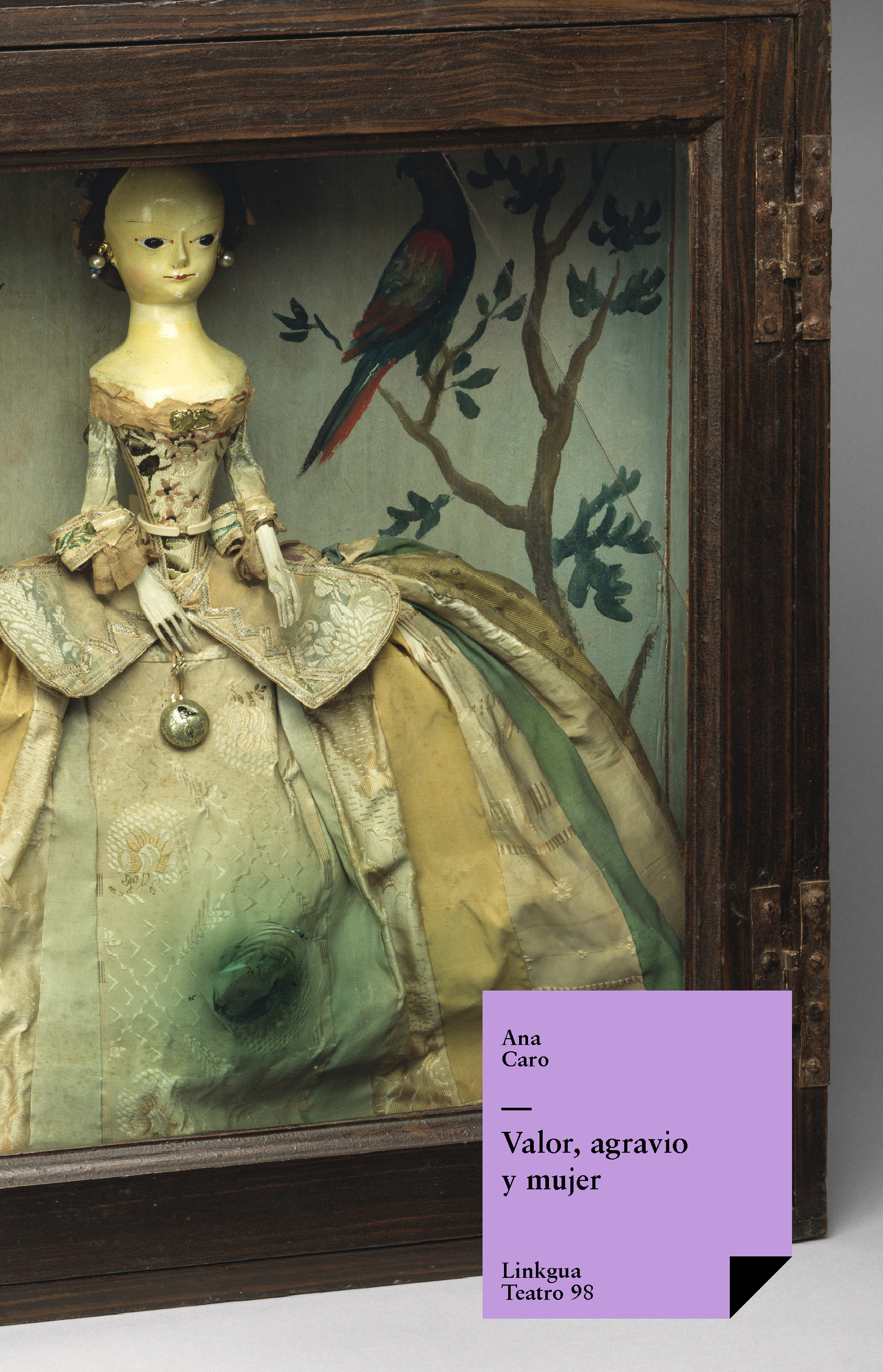 Valor, agravio y mujer — Ana Caro Mallén de Soto
