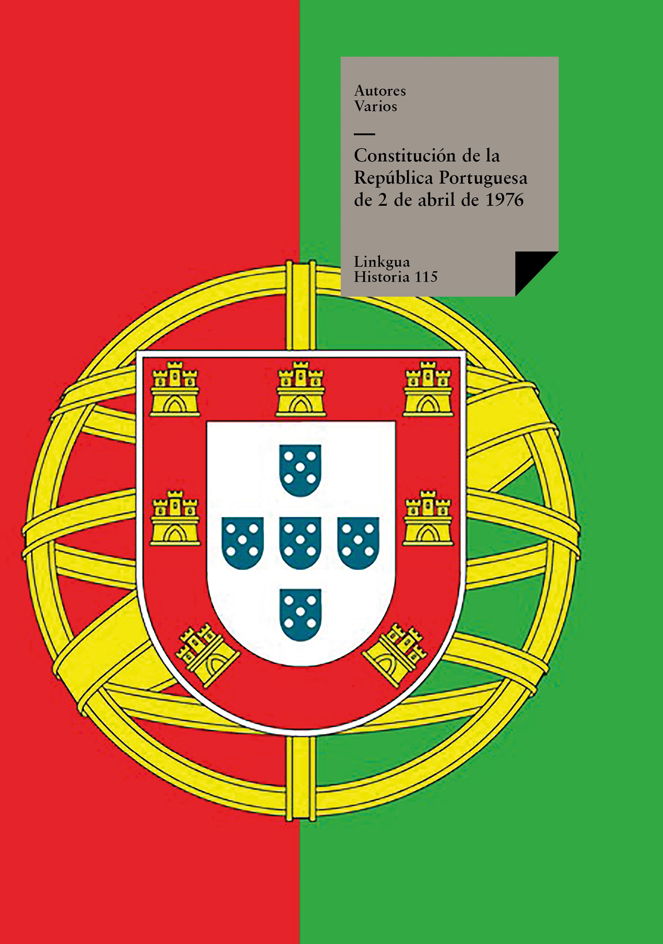 Constitución de la República Portuguesa de de abril de — Autores Varios
