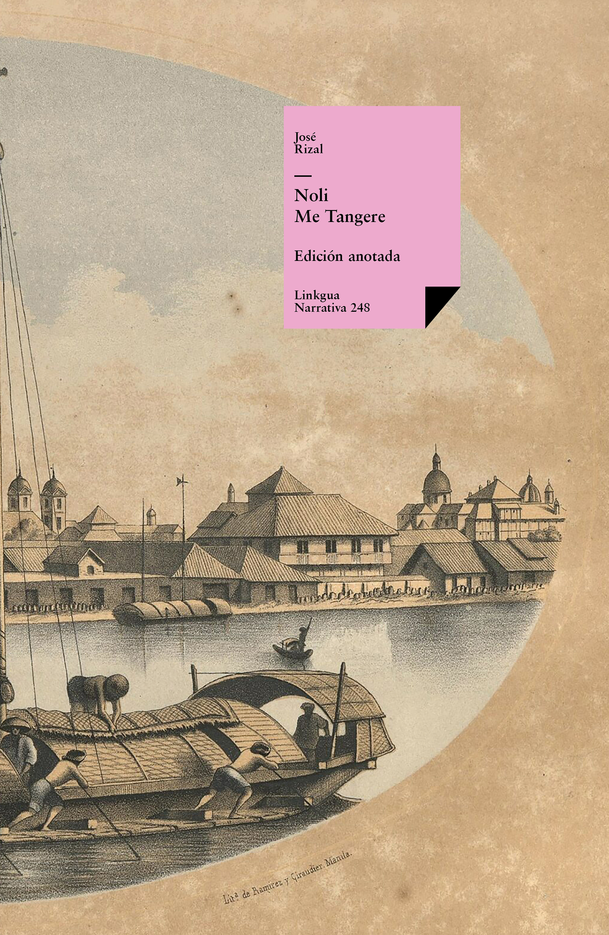 Noli me tangere — José Rizal y Alonso