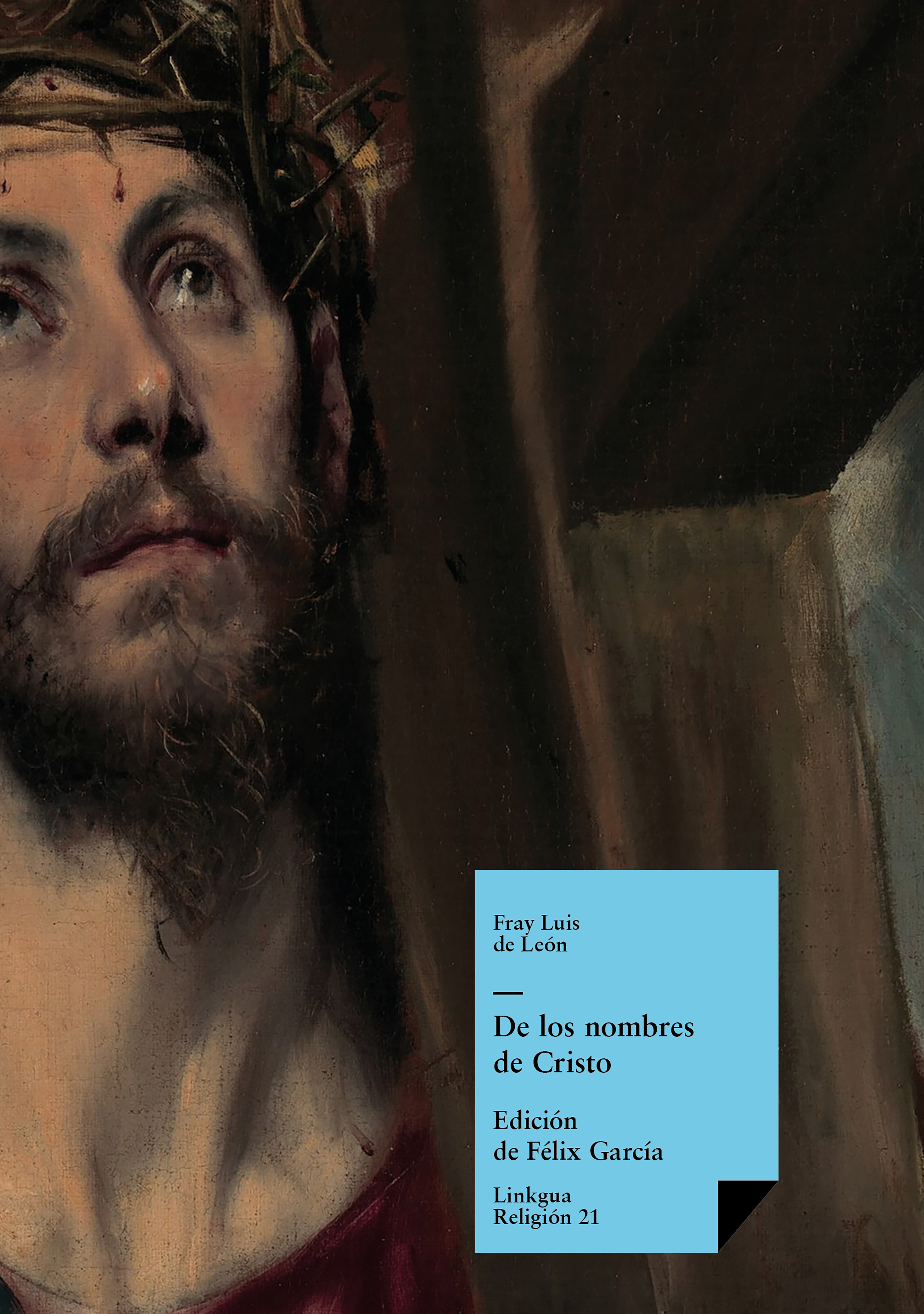 De los nombres de Cristo — Fray Luis de León