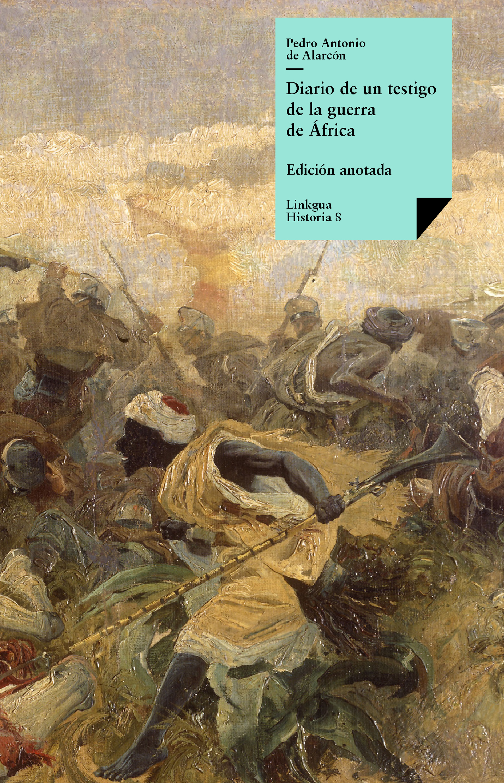Diario de un testigo de la guerra de África — Pedro Antonio de Alarcón