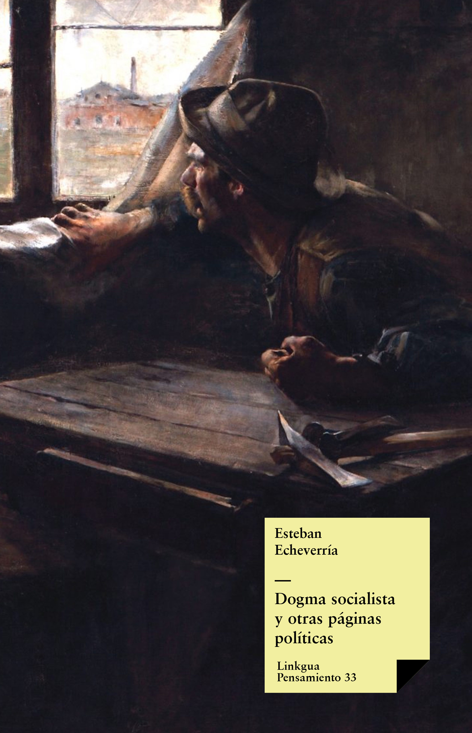 Dogma socialista — Esteban Echeverría