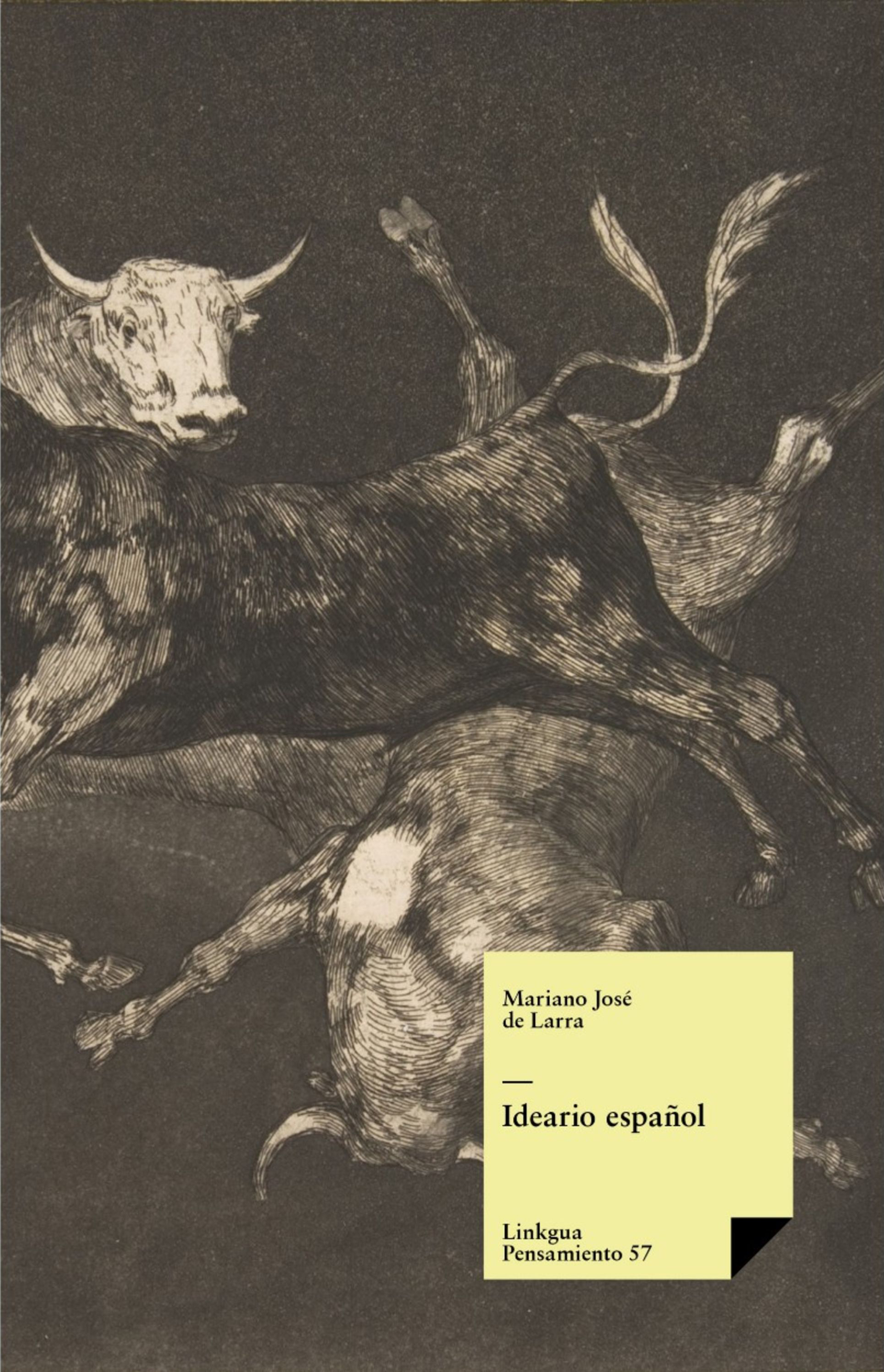 Ideario español — Mariano José de Larra