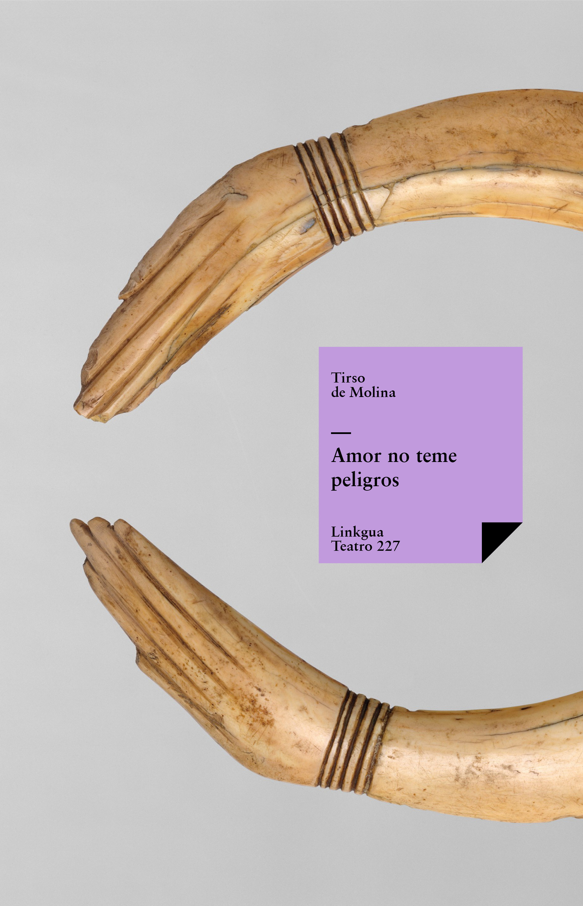Amor no teme peligros — Tirso de Molina