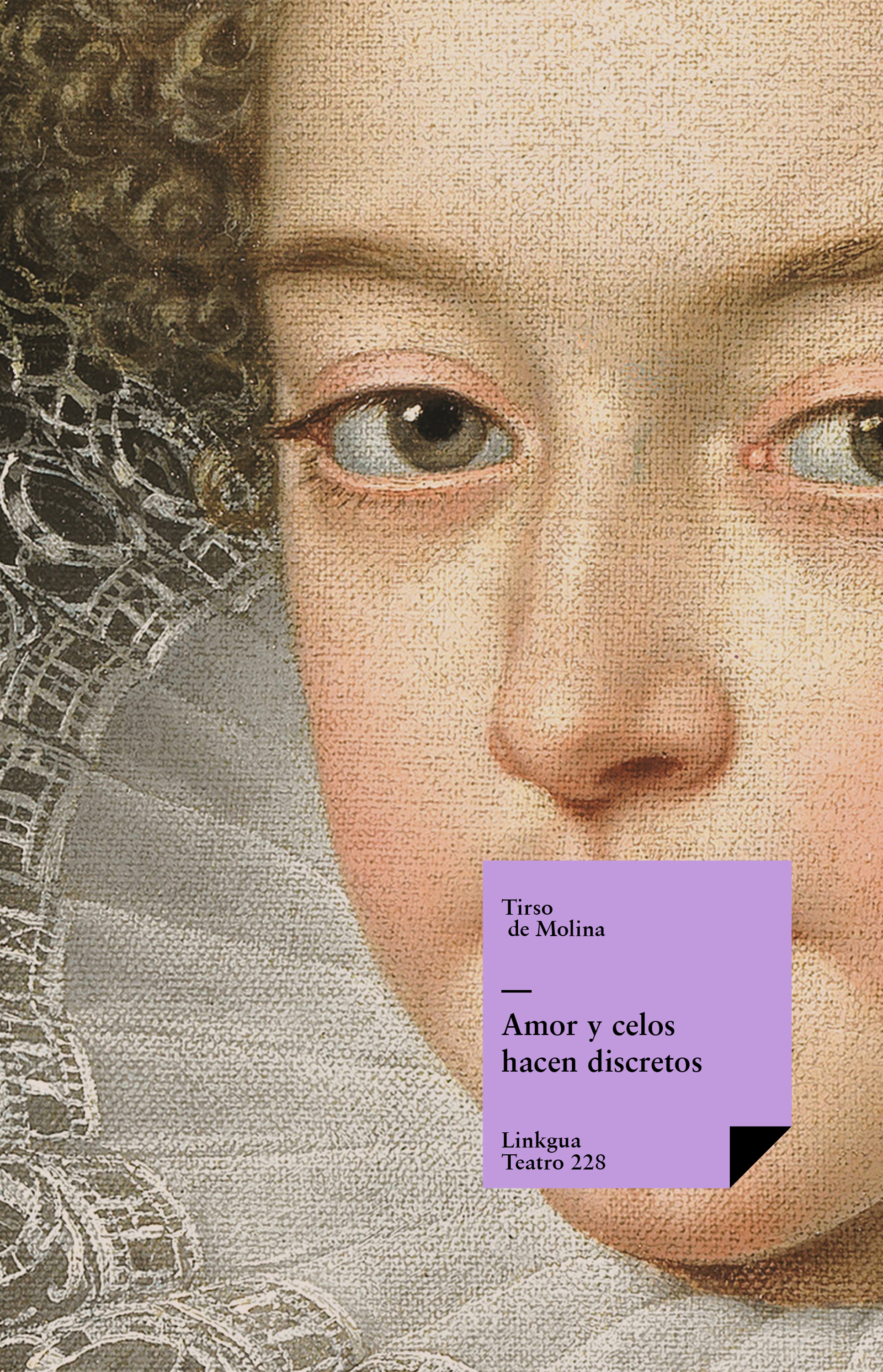 Amor y celos hacen discretos — Tirso de Molina