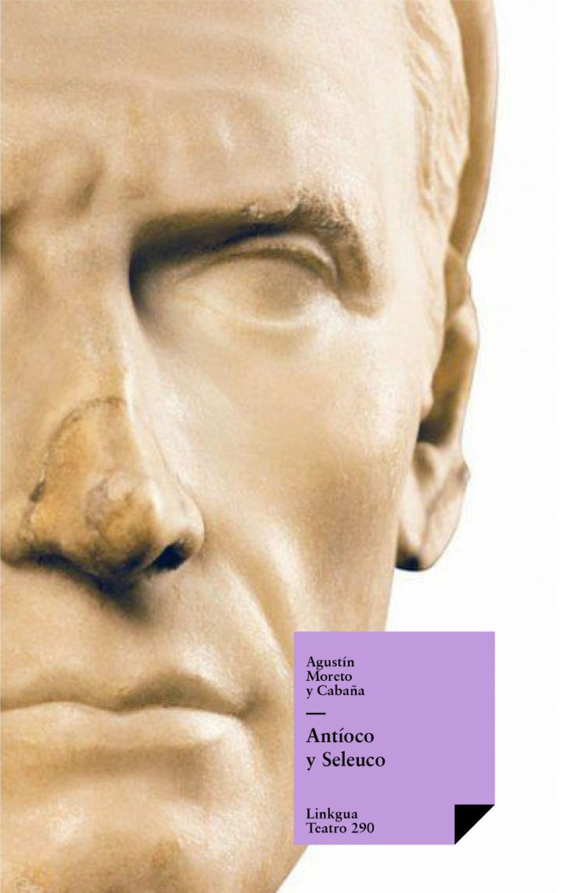 Antíoco y Seleuco — Agustín Moreto y Cabaña