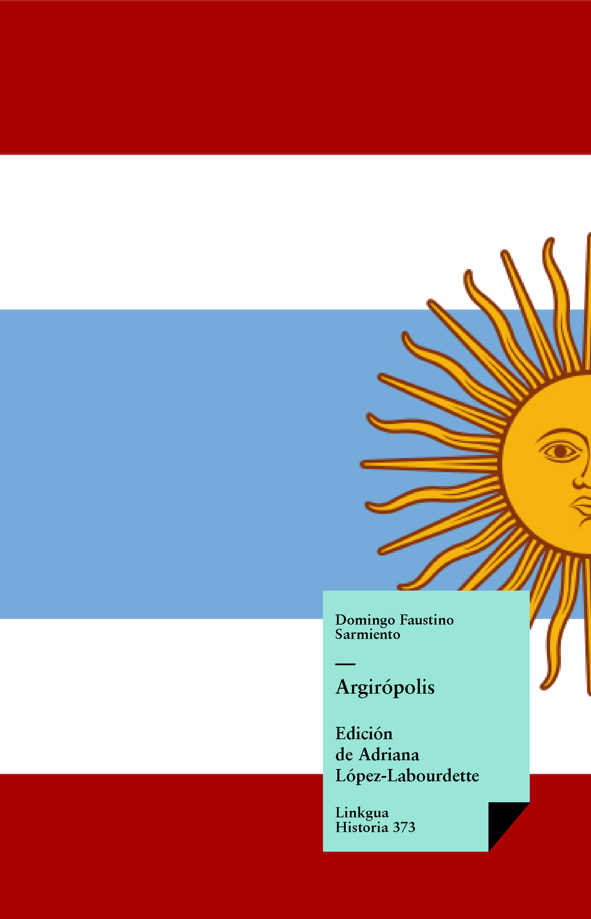 Argirópolis — Domingo Faustino Sarmiento