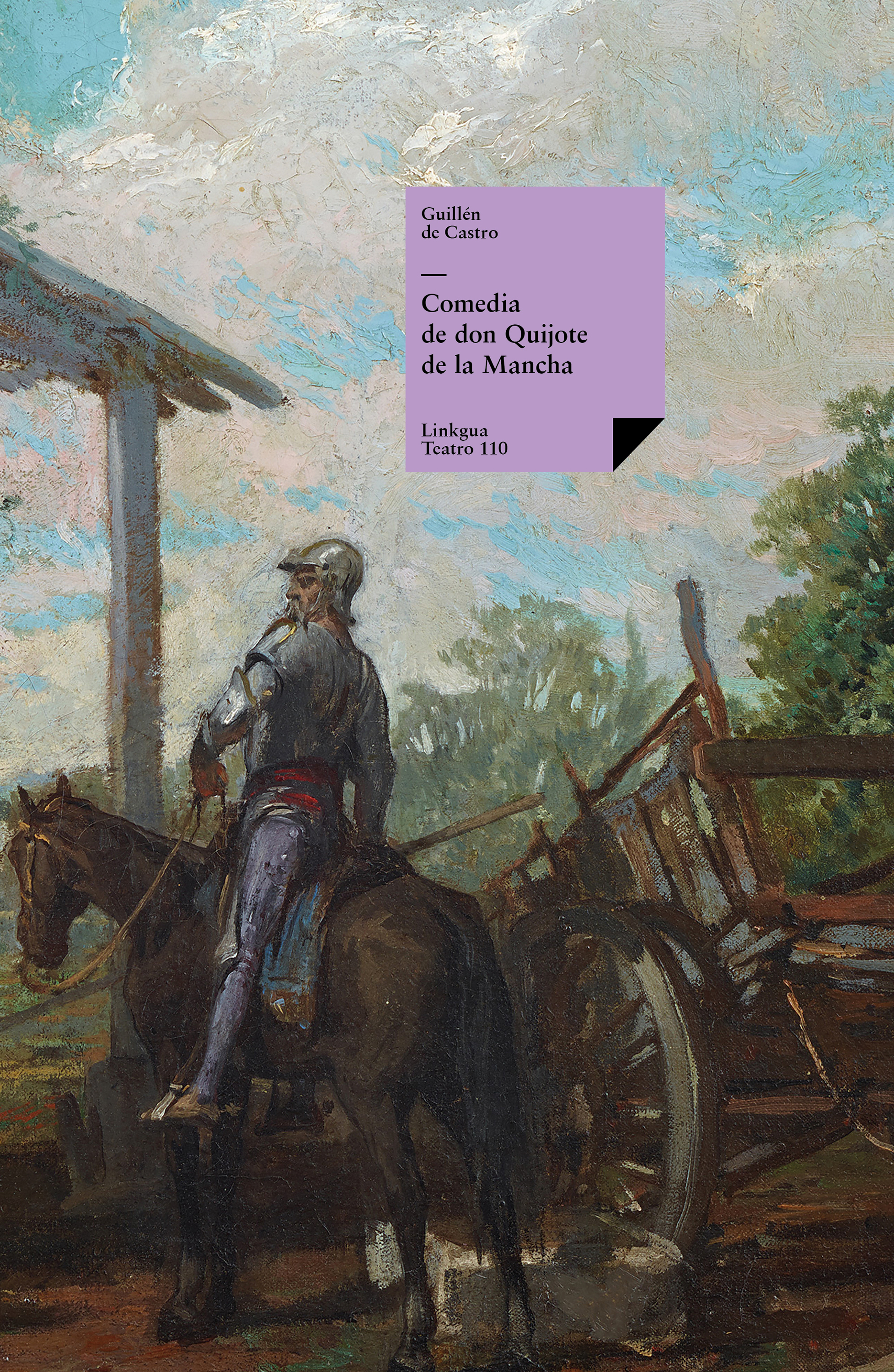 Comedia de don Quijote de la Mancha — Guillén de Castro y Bellvís