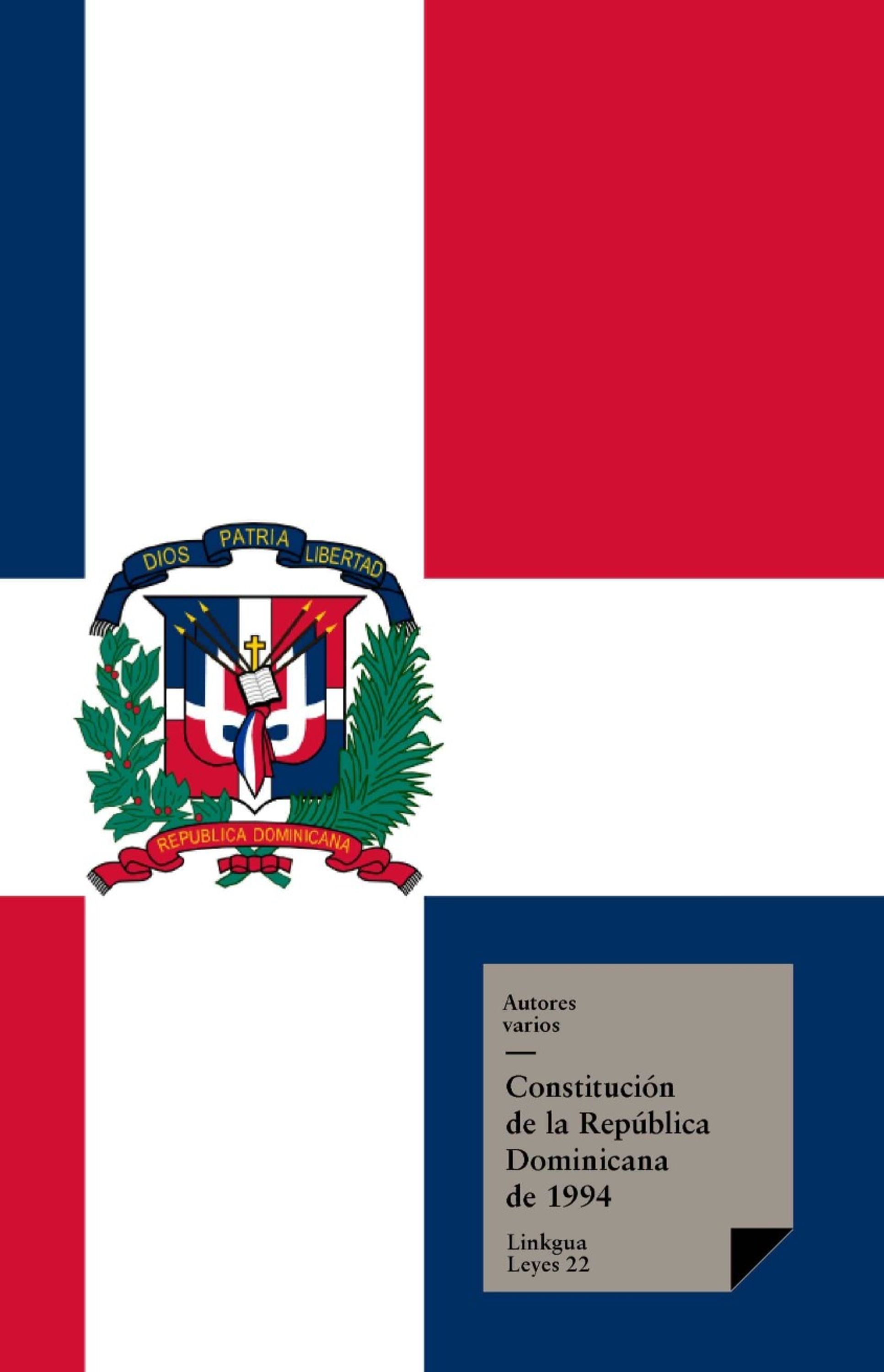 De la República Dominicana de — Constitucion De La Republica Dominicana De