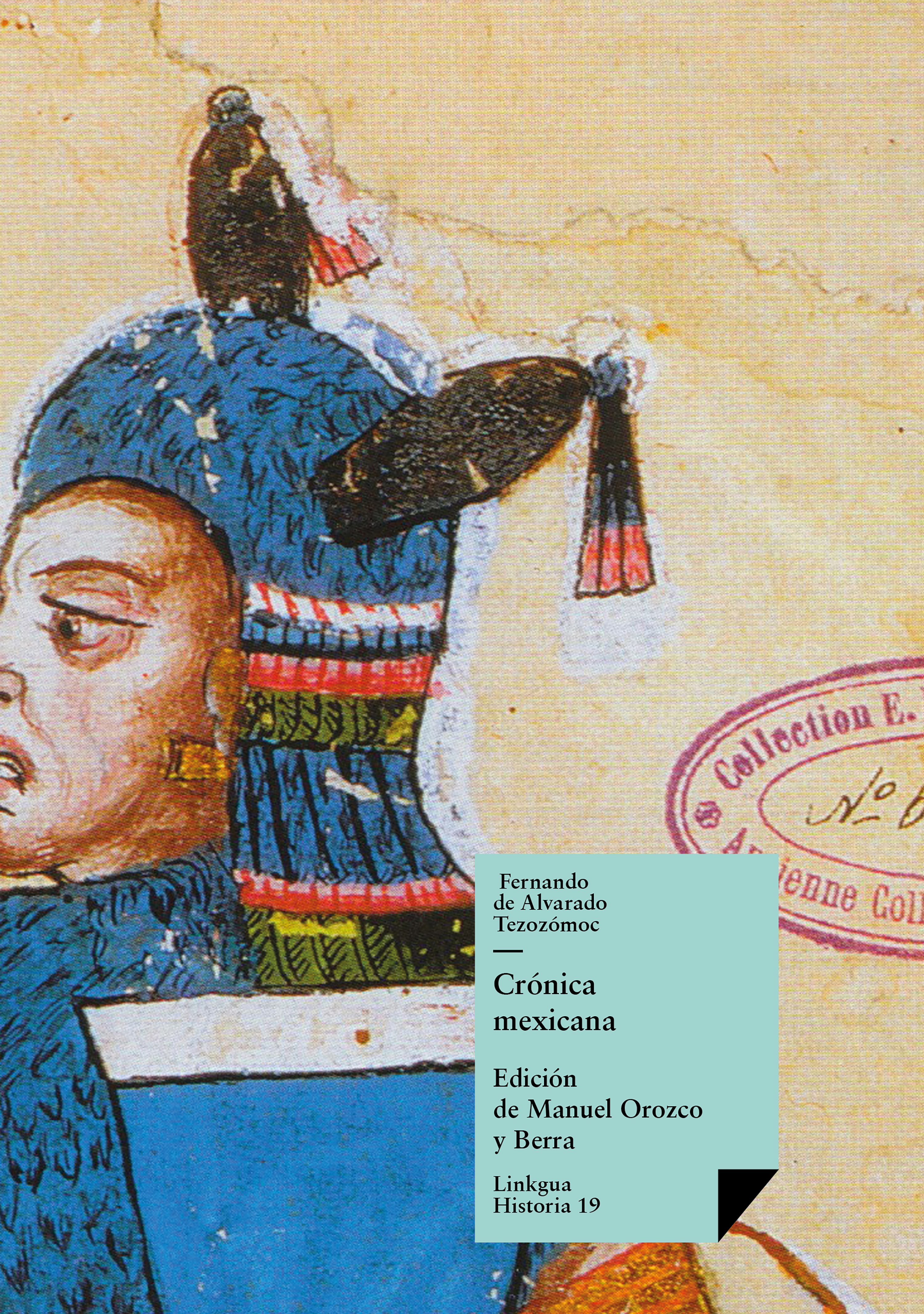 Crónica mexicana — Fernando Alvarado Tezozomoc
