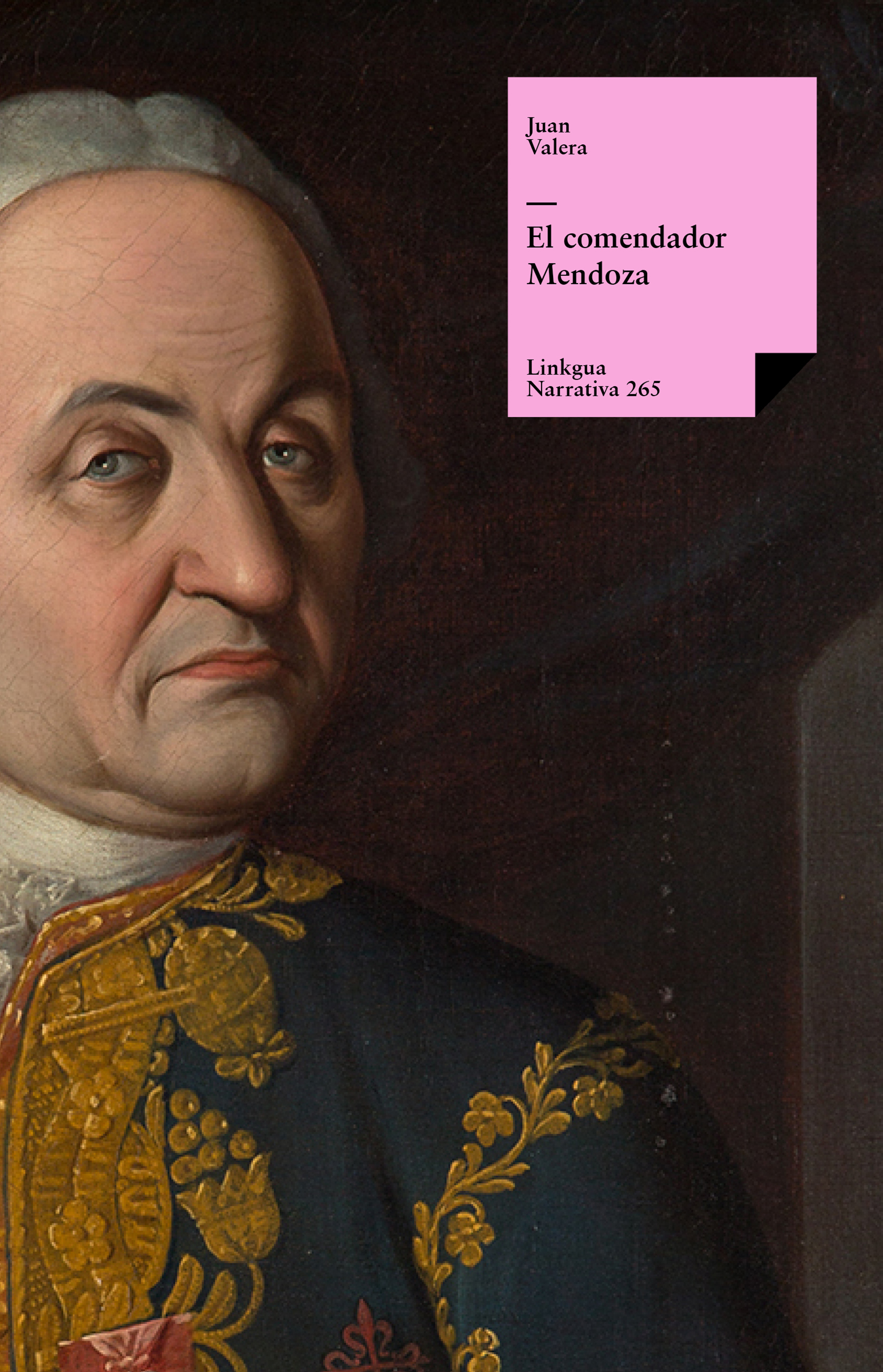 El comendador Mendoza — Juan Valera