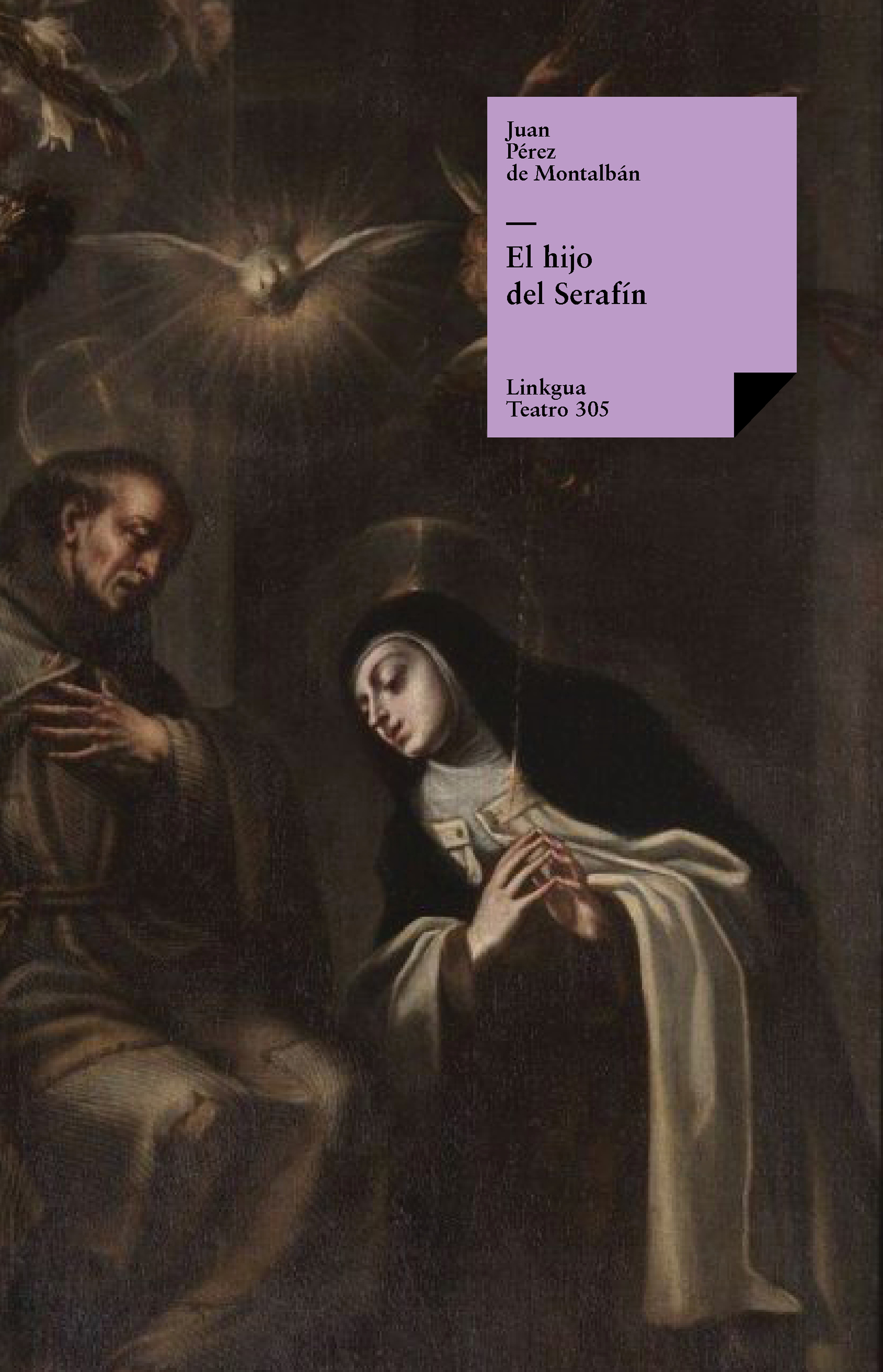 El hijo del Serafín — Juan Pérez de Montalbán
