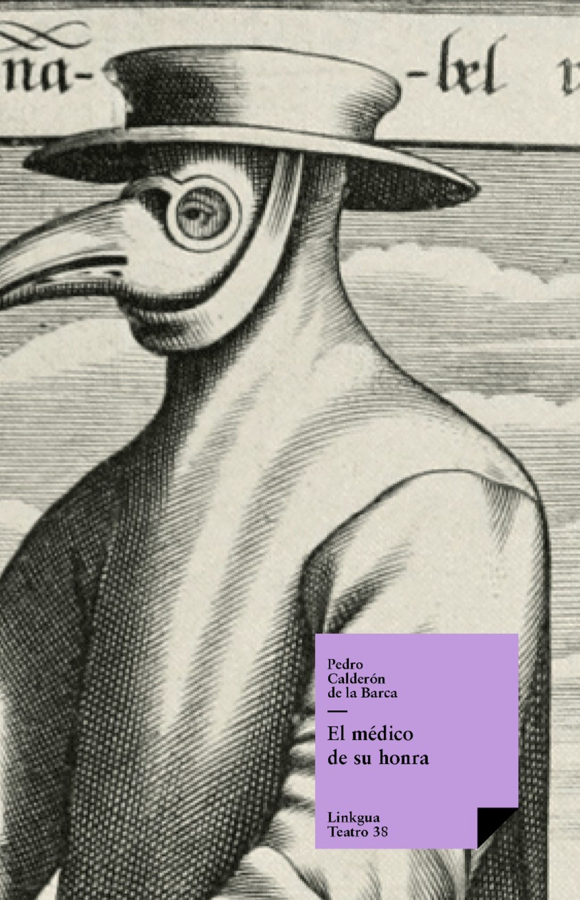 El médico de su honra — Pedro Calderón de la Barca