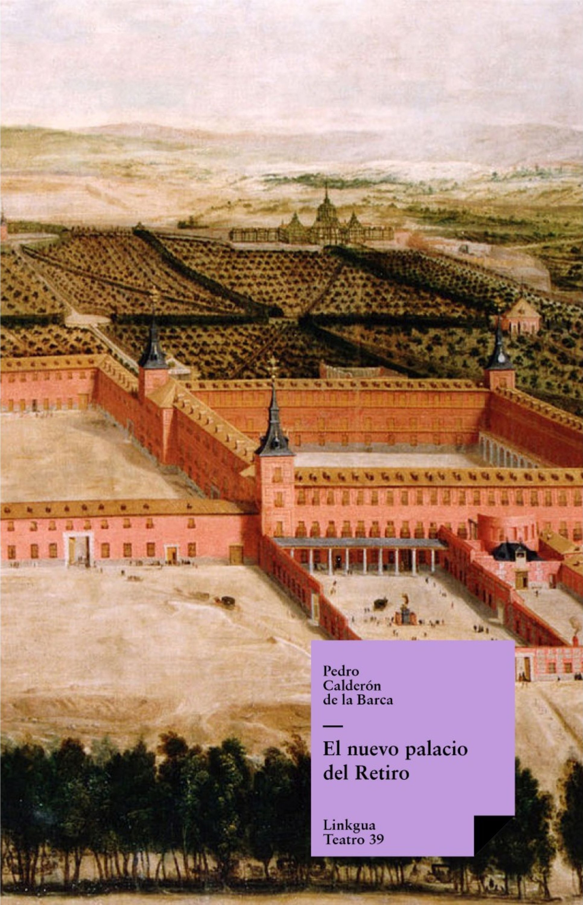 El nuevo palacio del Retiro — Pedro Calderón de la Barca