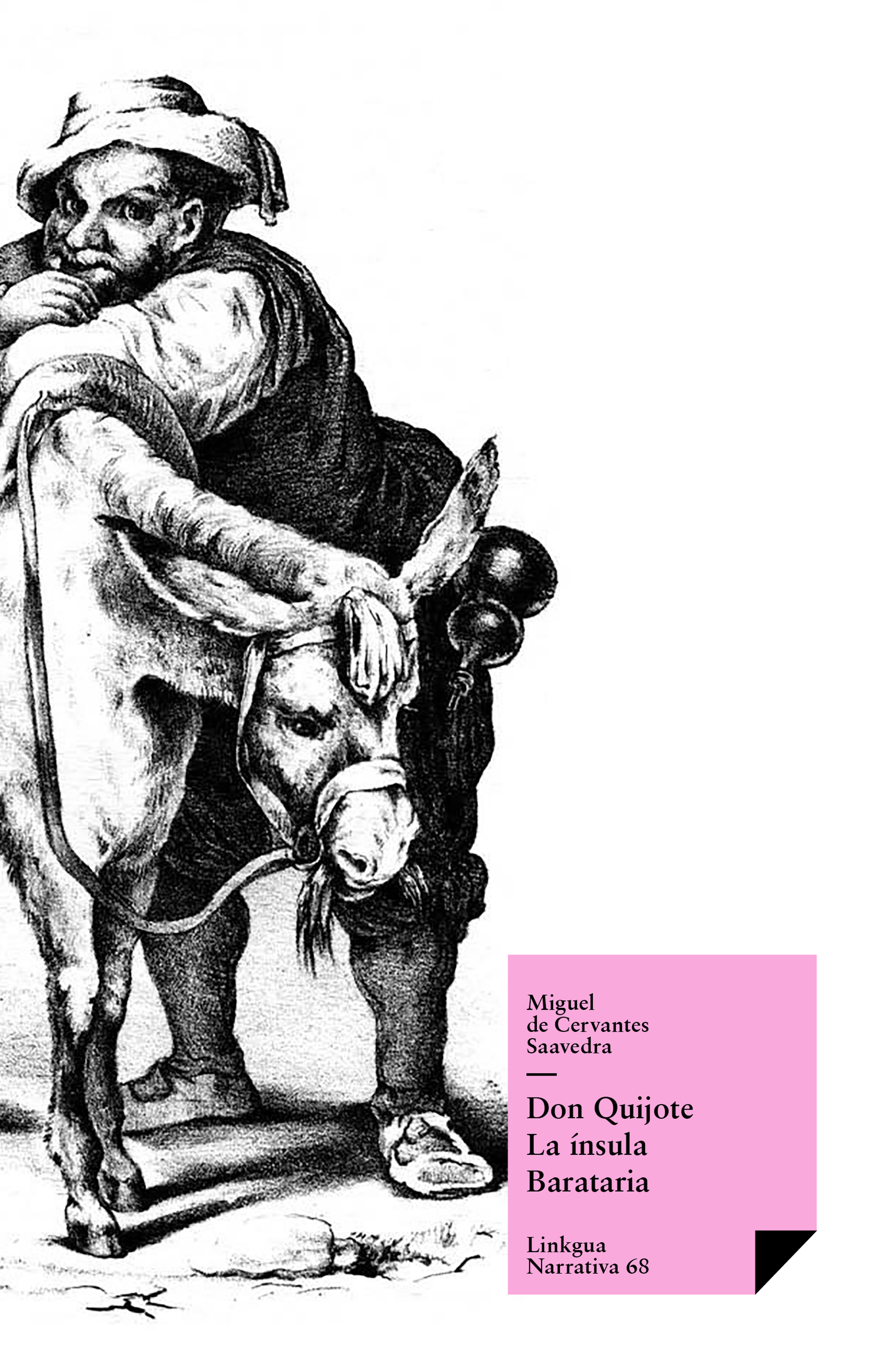 Don Quijote — Miguel de Cervantes Saavedra