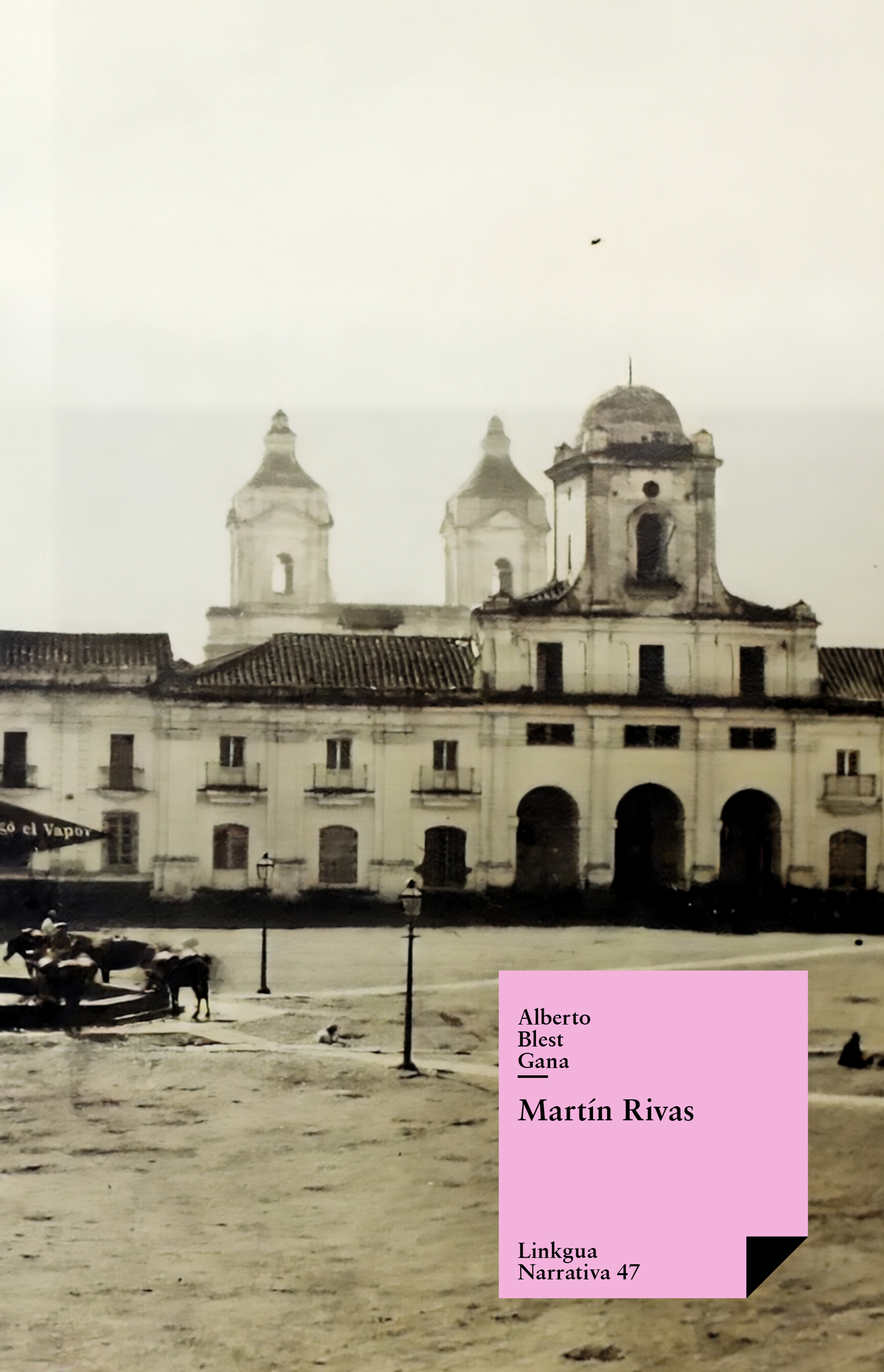 Martín Rivas — Alberto Blest Gana