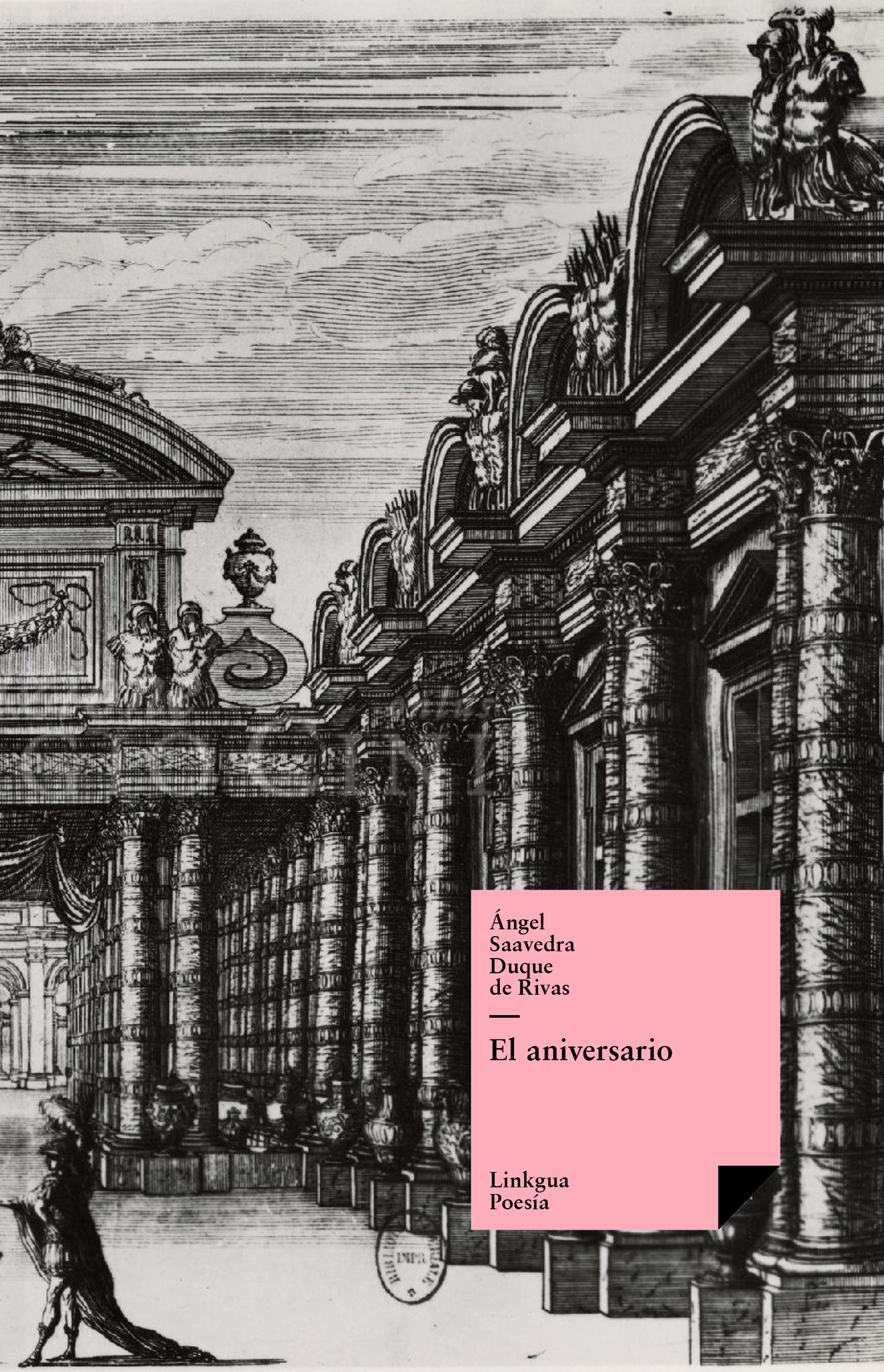 El aniversario — Ángel Saavedra. Duque de Rivas