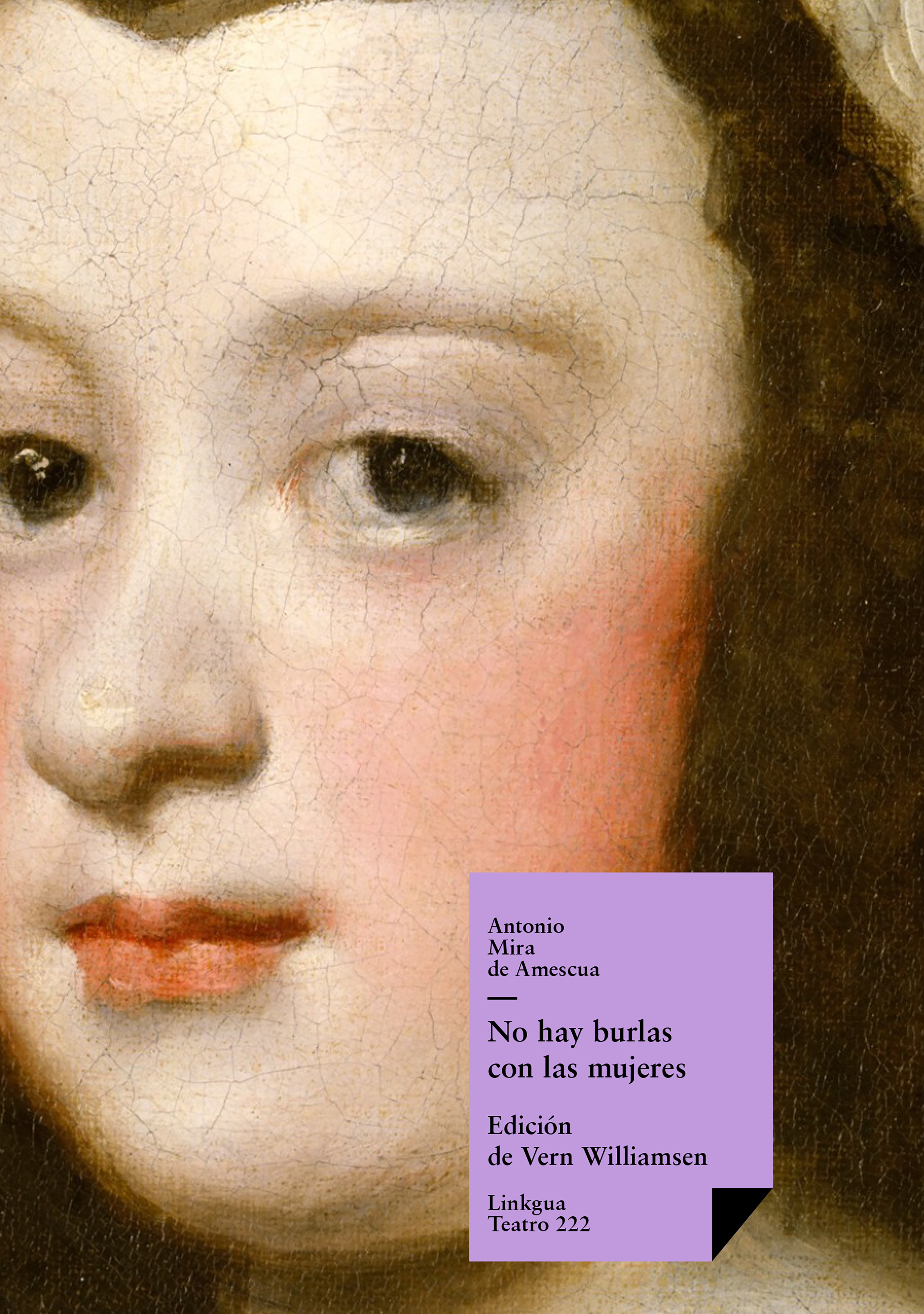 No hay burlas con las mujeres — Antonio Mira de Amescua