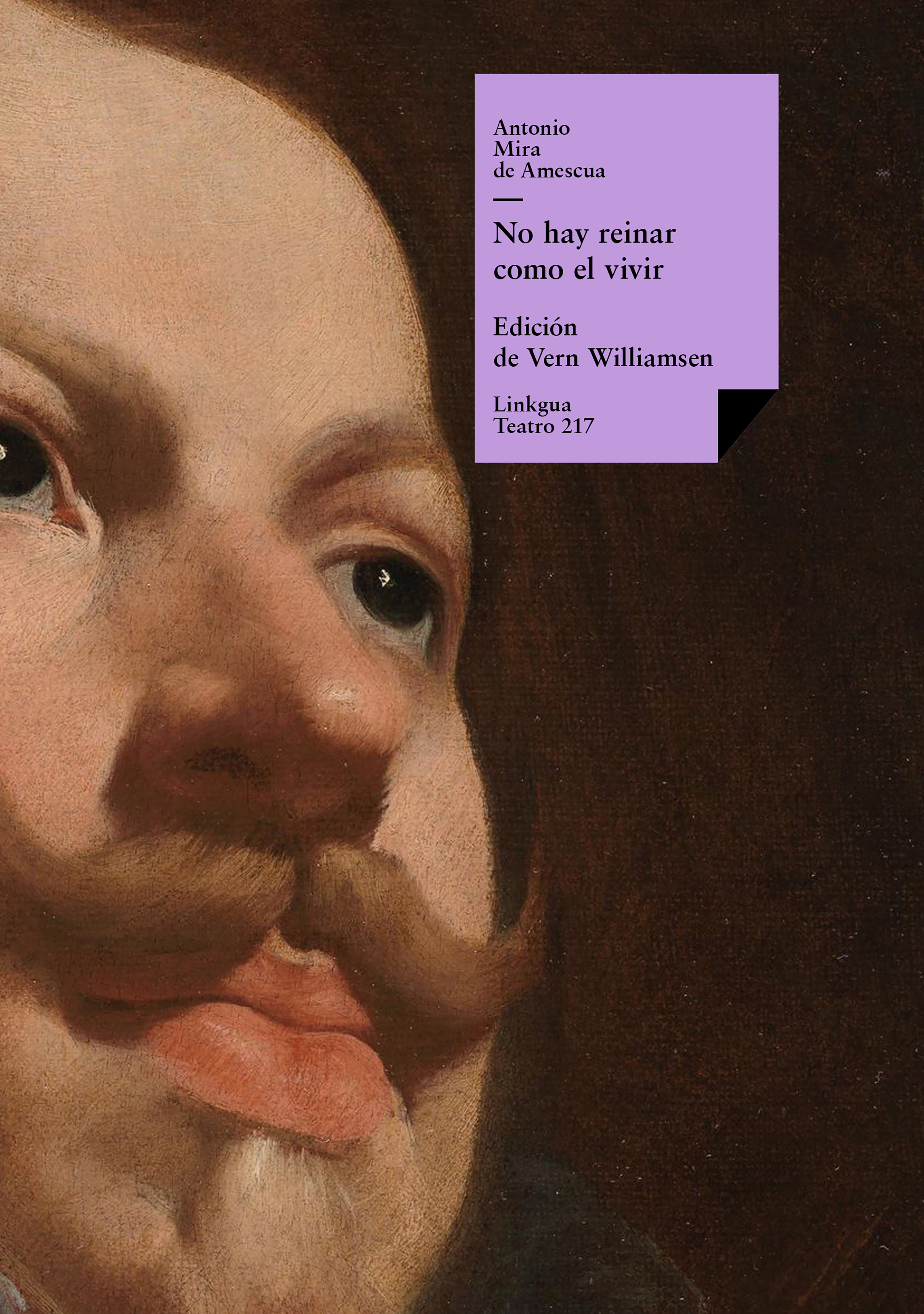 No hay reinar como el vivir — Antonio Mira de Amescua