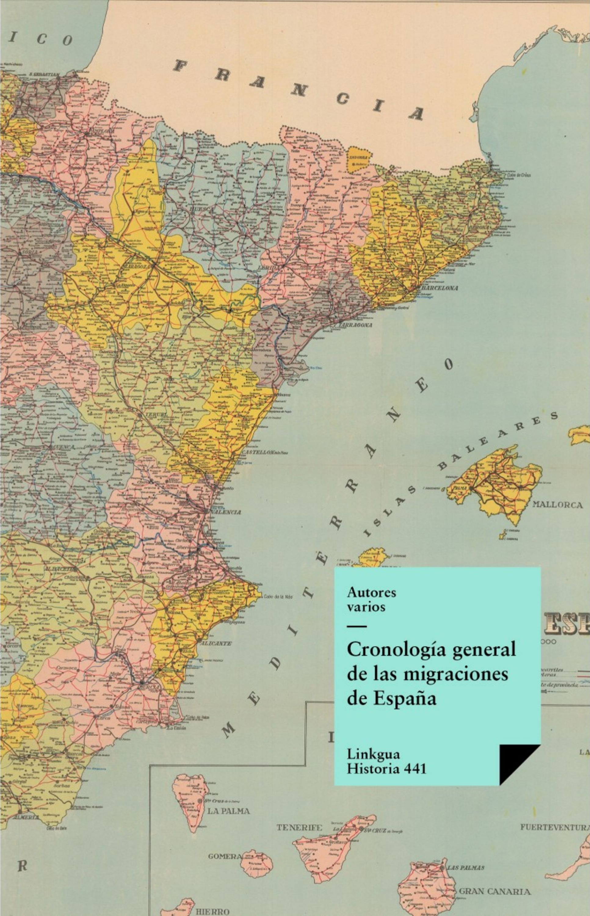 General de las migraciones de España — Cronologia General de las Migraciones de Espana