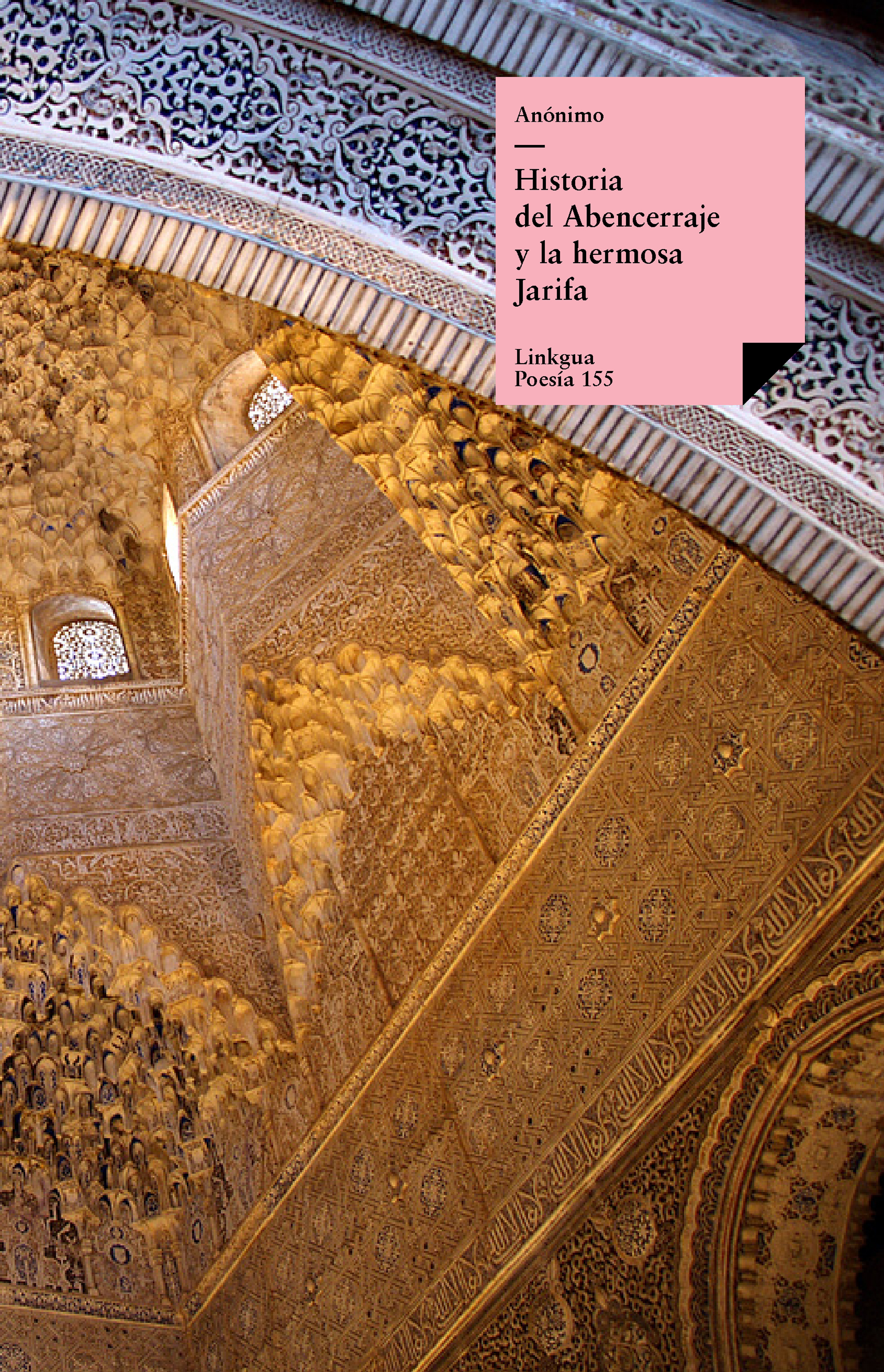Historia del Abencerraje y la hermosa Jarifa — Autores Varios