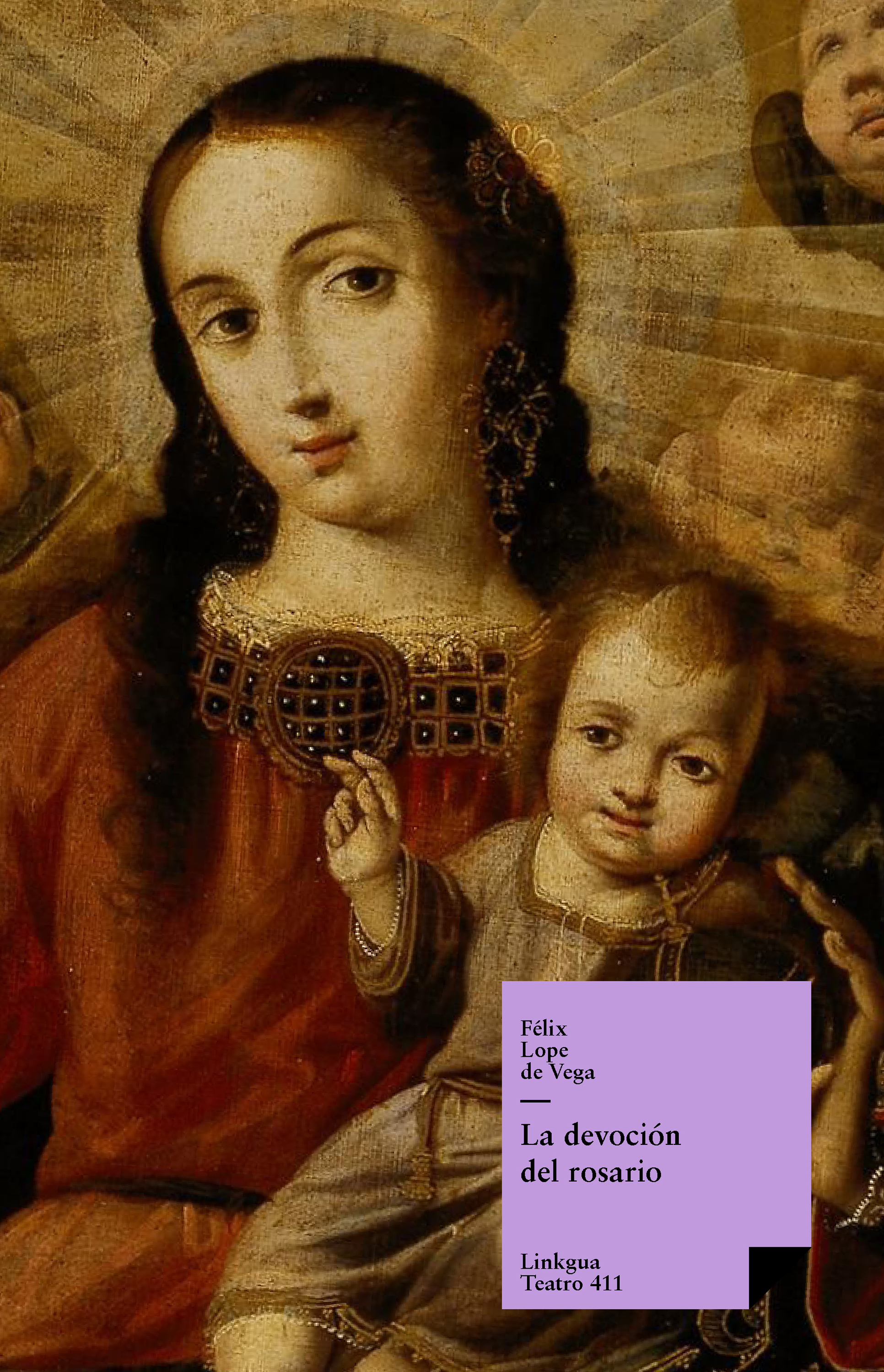 La devoción del rosario — Félix Lope de Vega y Carpio