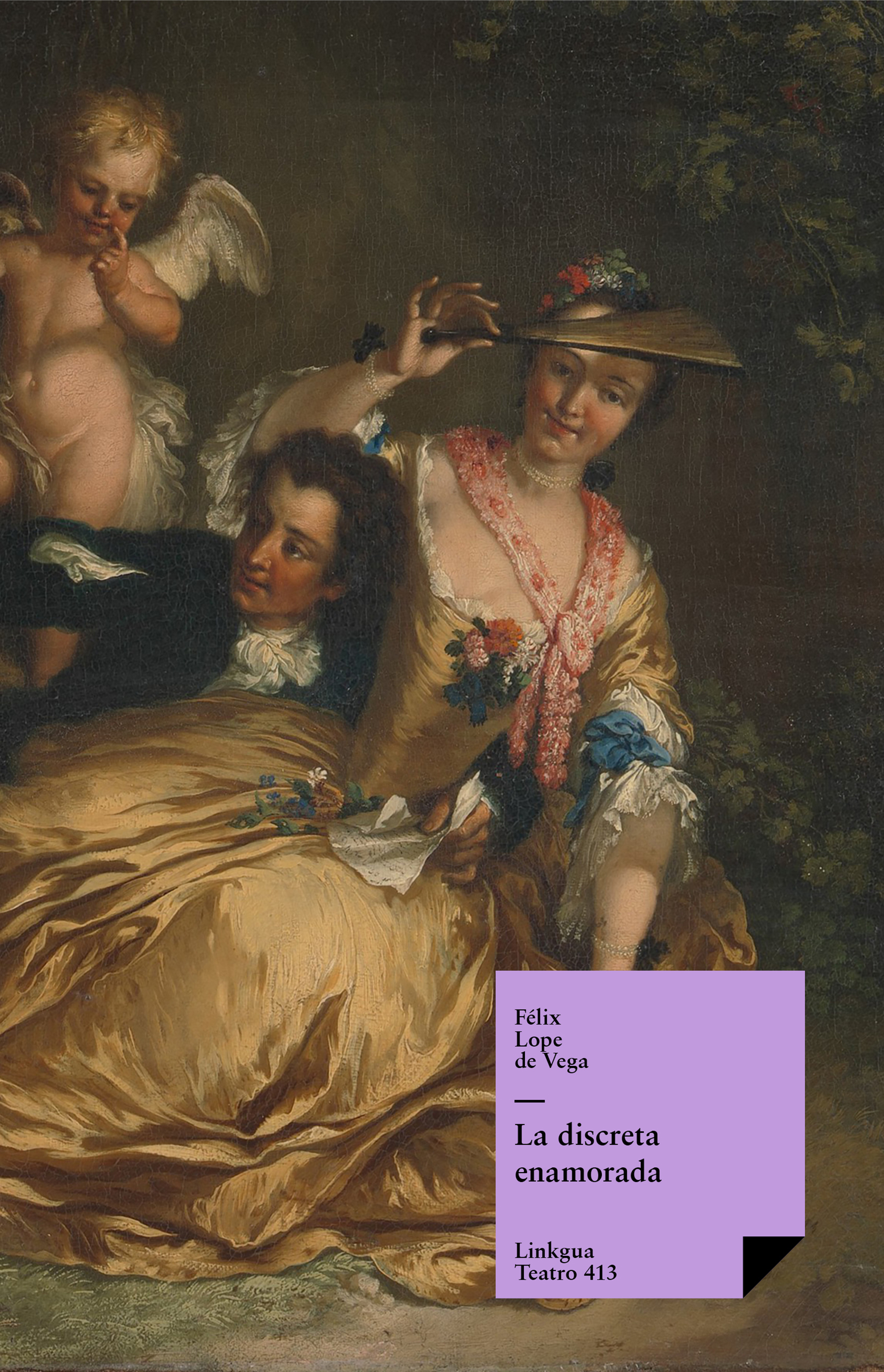 La discreta enamorada — Félix Lope de Vega y Carpio