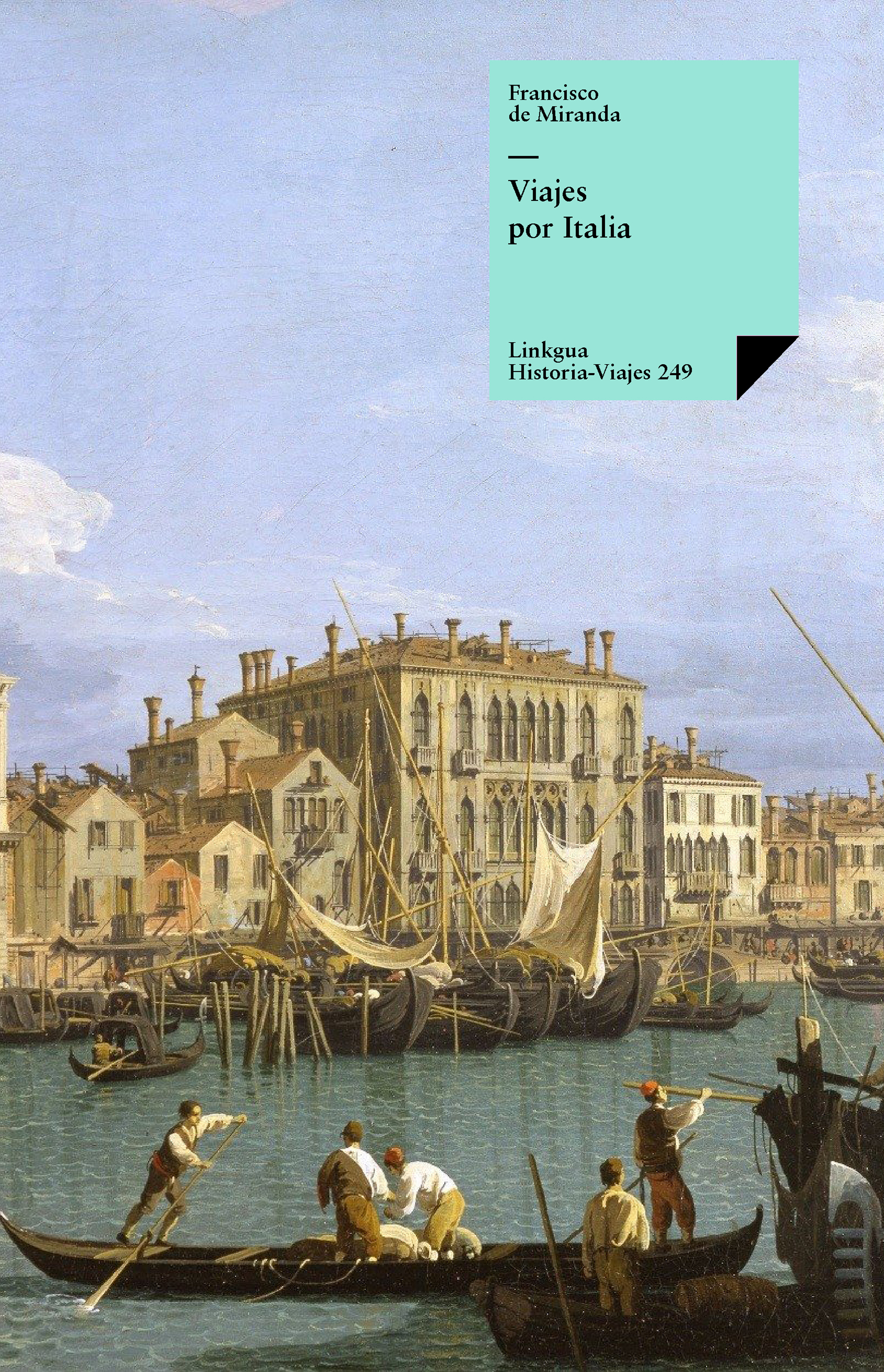Viajes por Italia — Francisco de Miranda Rodríguez