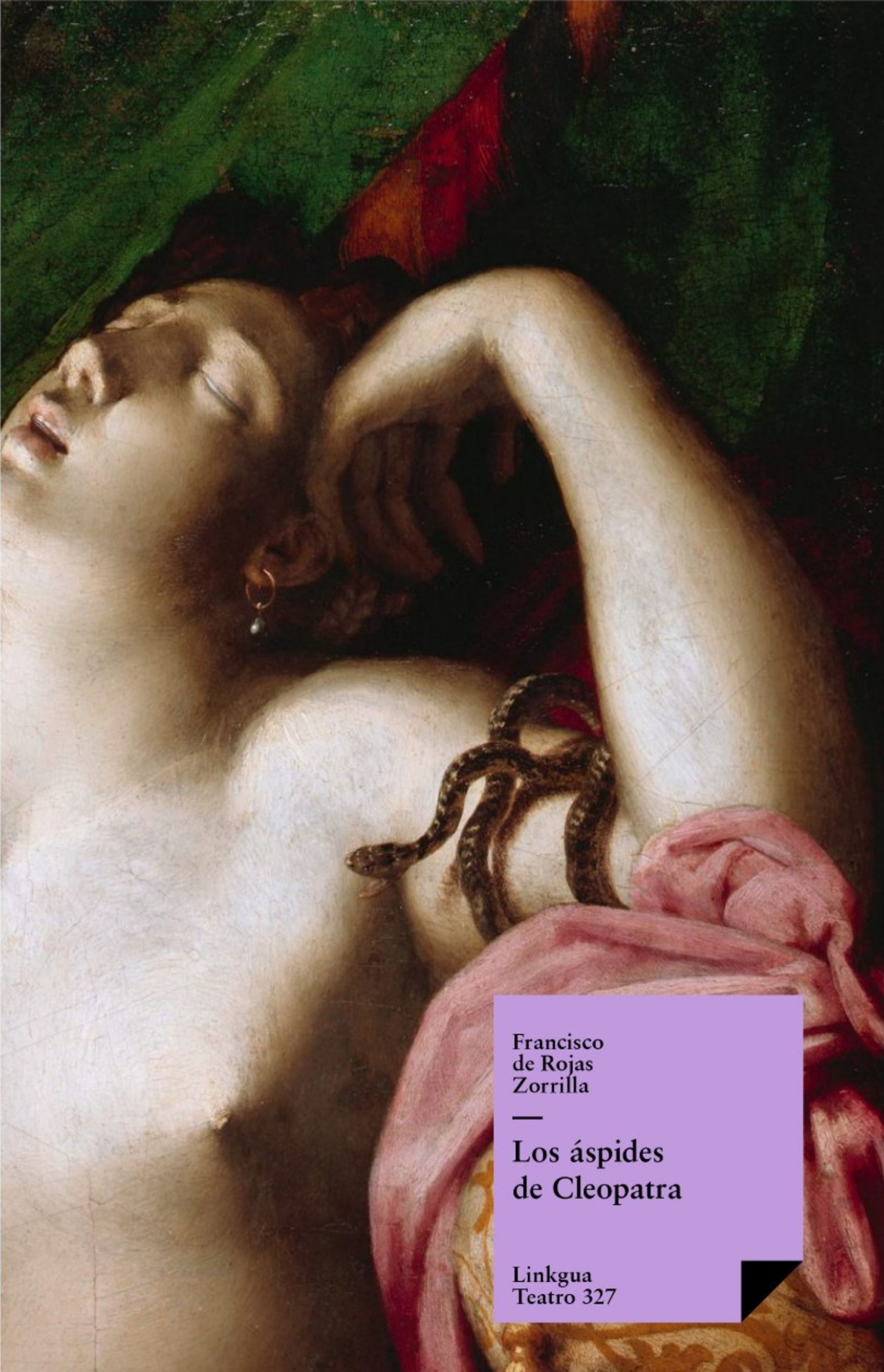 Los áspides de Cleopatra — Francisco de Rojas Zorrilla