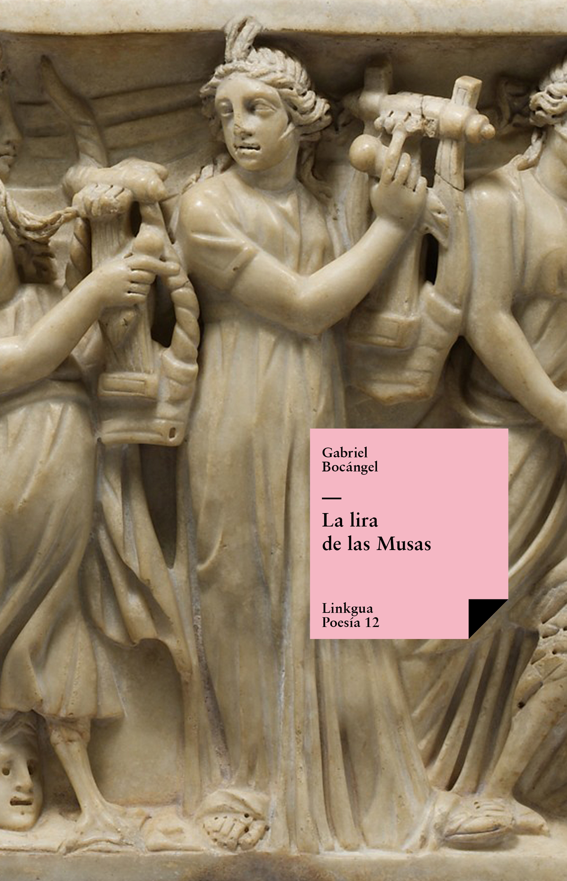 La lira de las Musas — Gabriel Bocángel y Unzueta