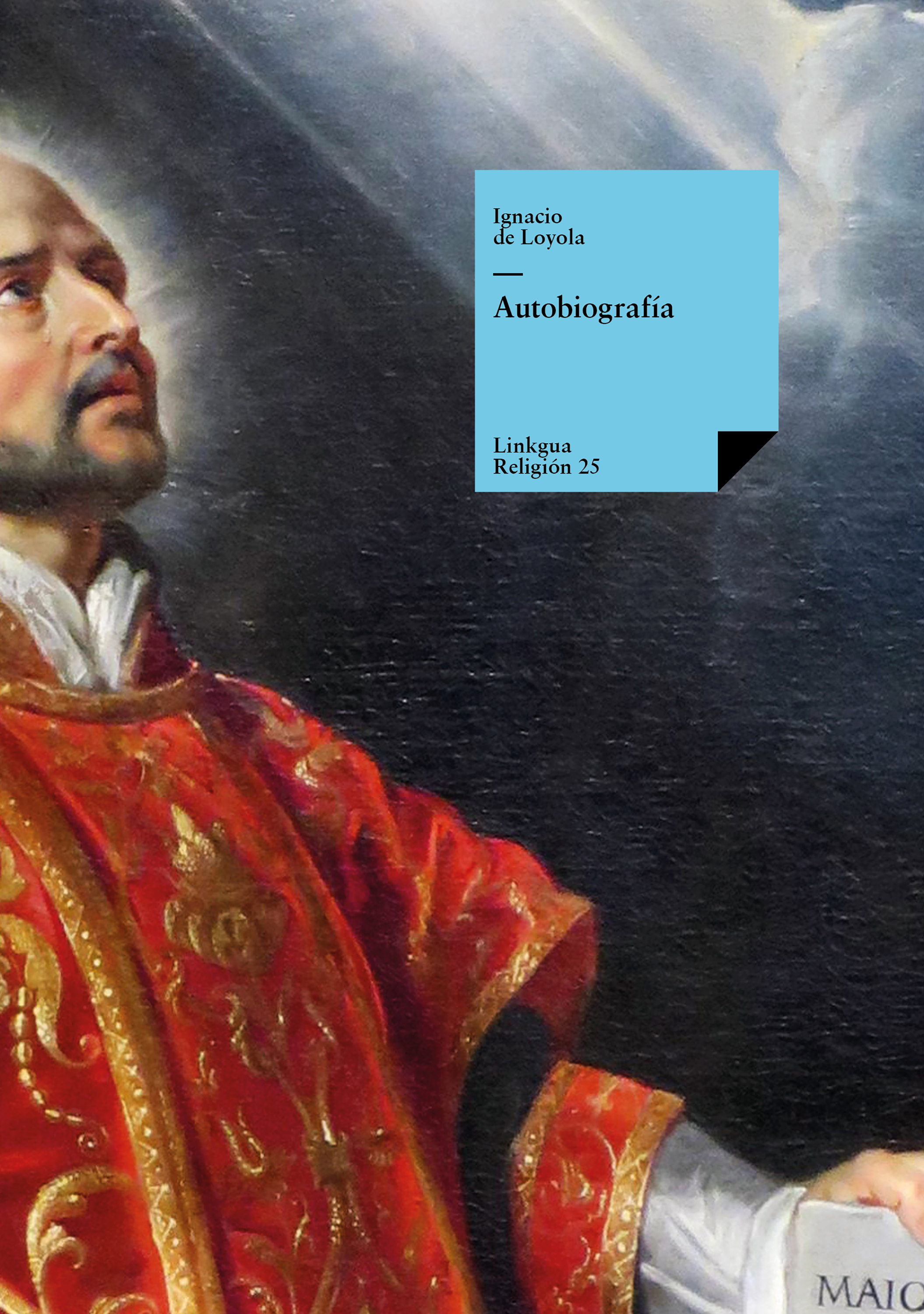 Autobiografía — Ignacio de Loyola