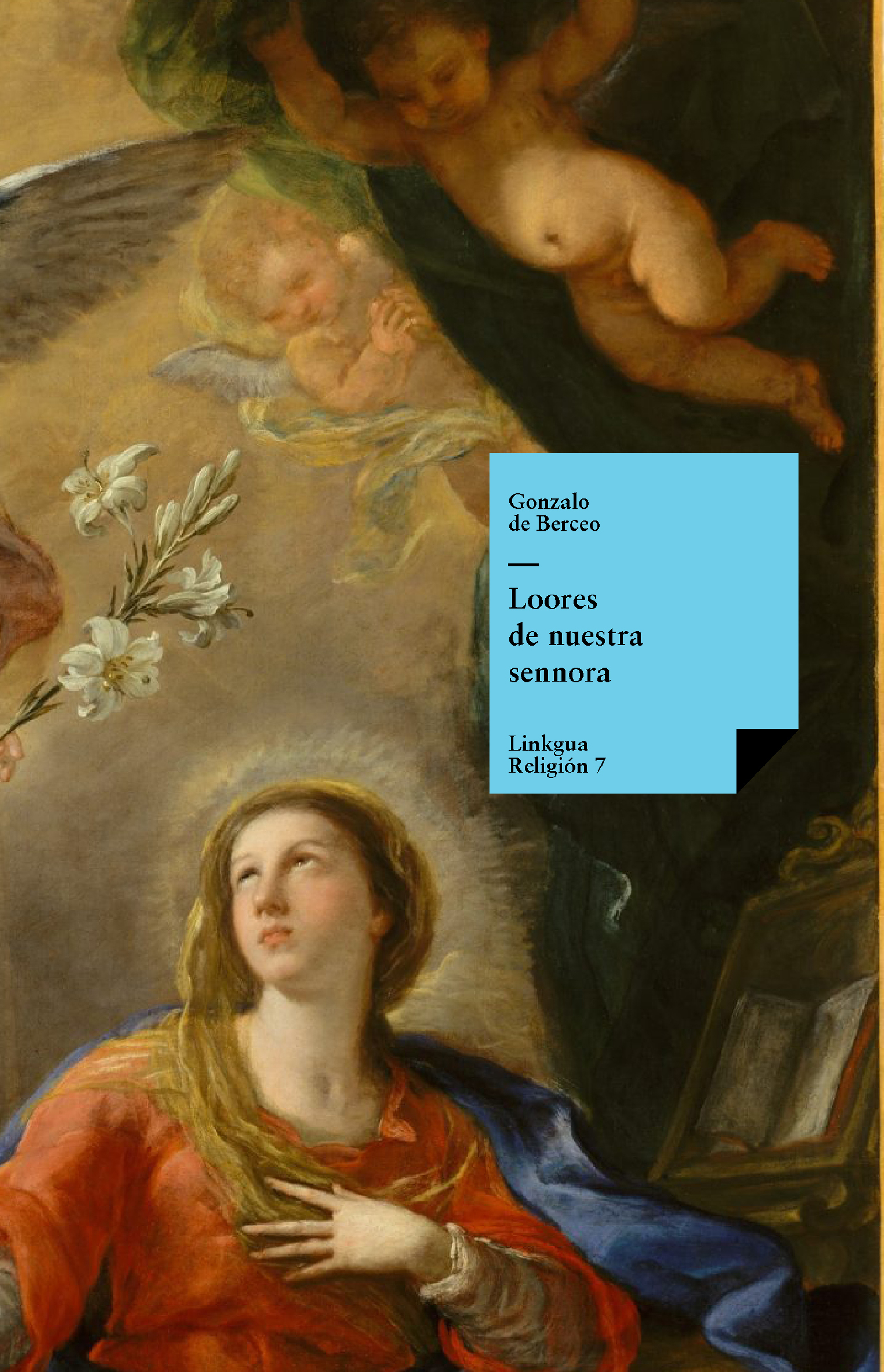 Loores de nuestra sennora — Gonzalo de Berceo