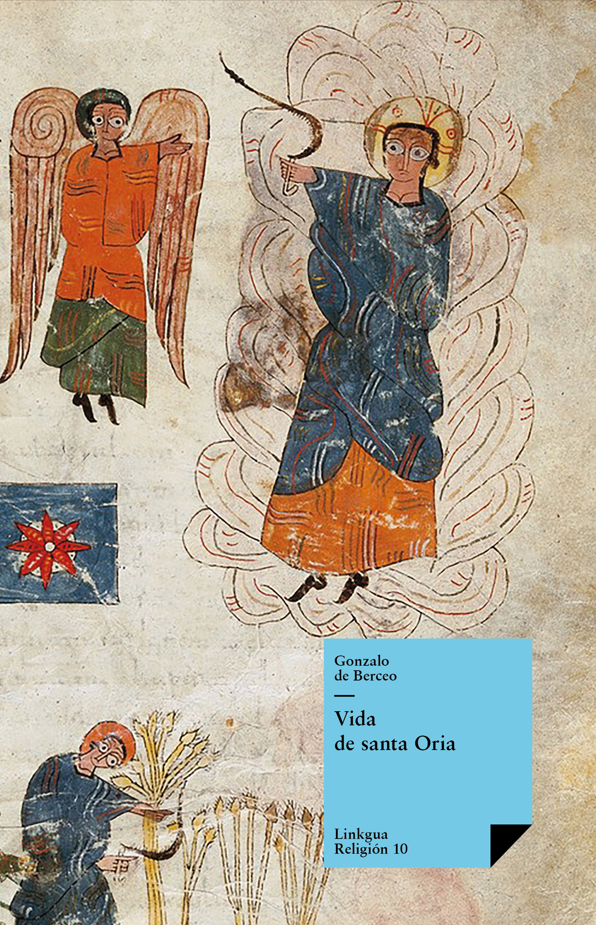 Vida de santa Oria — Gonzalo de Berceo
