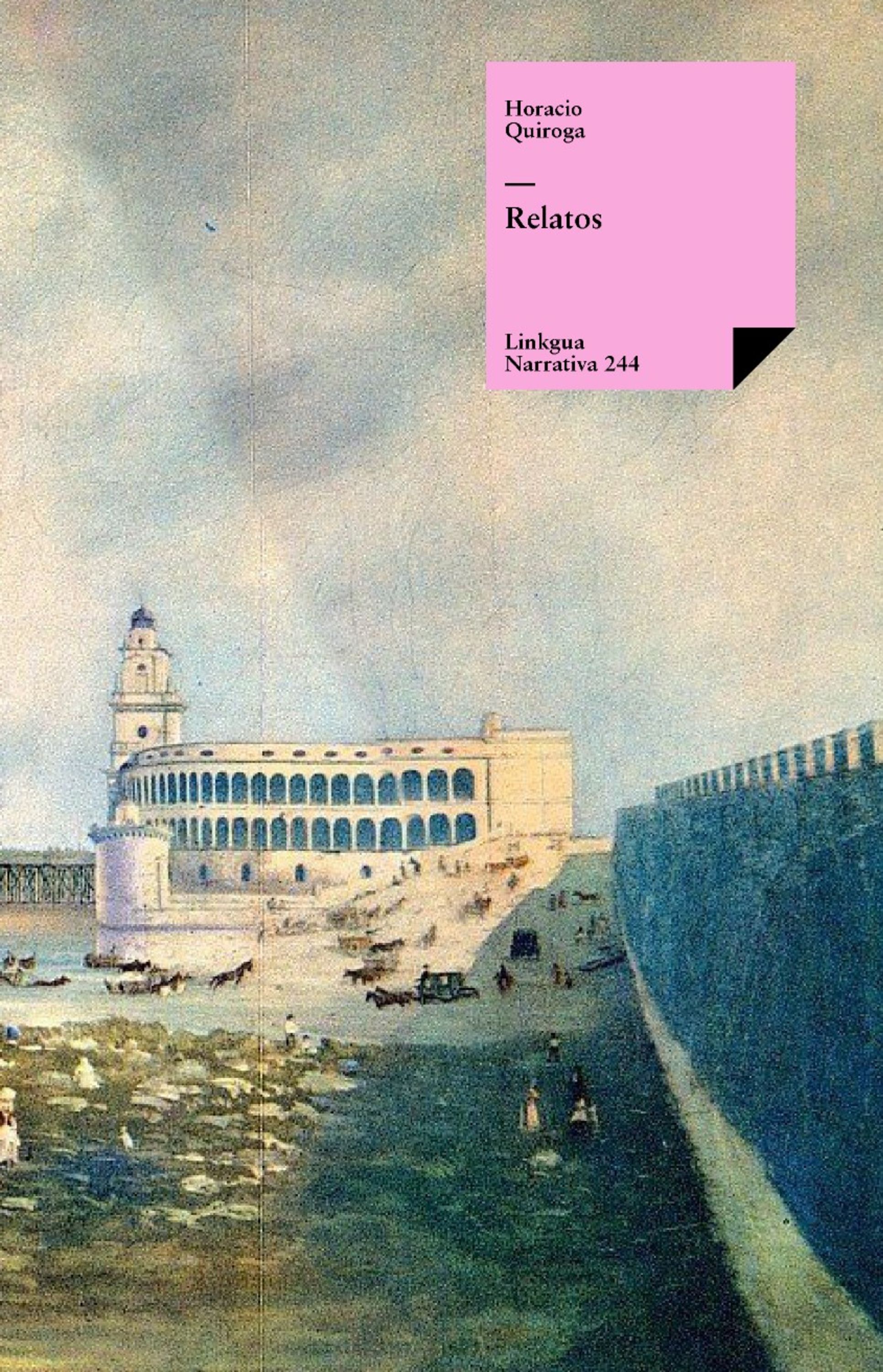Relatos — Horacio Quiroga