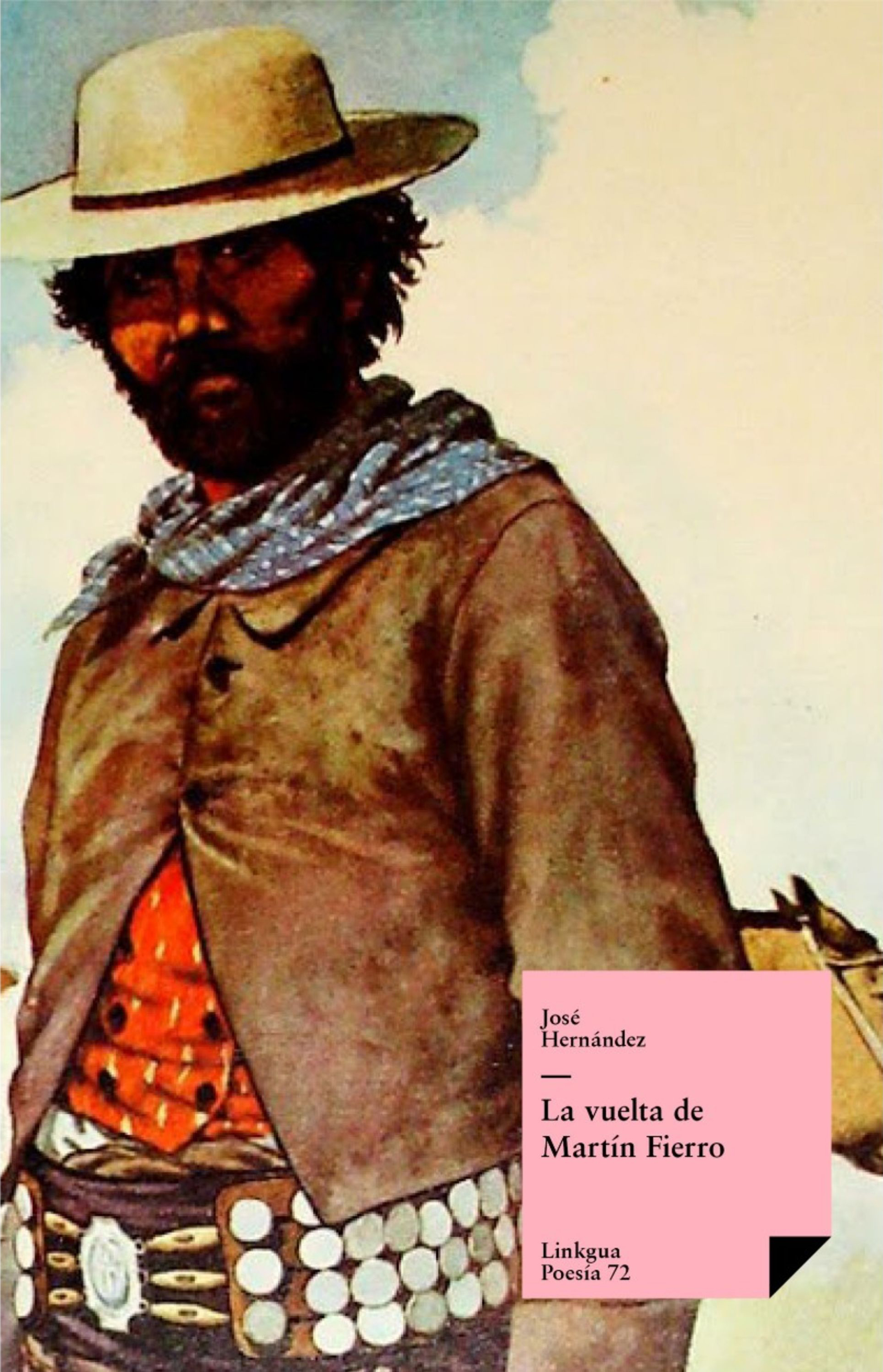 La vuelta de Martín Fierro — José Hernández