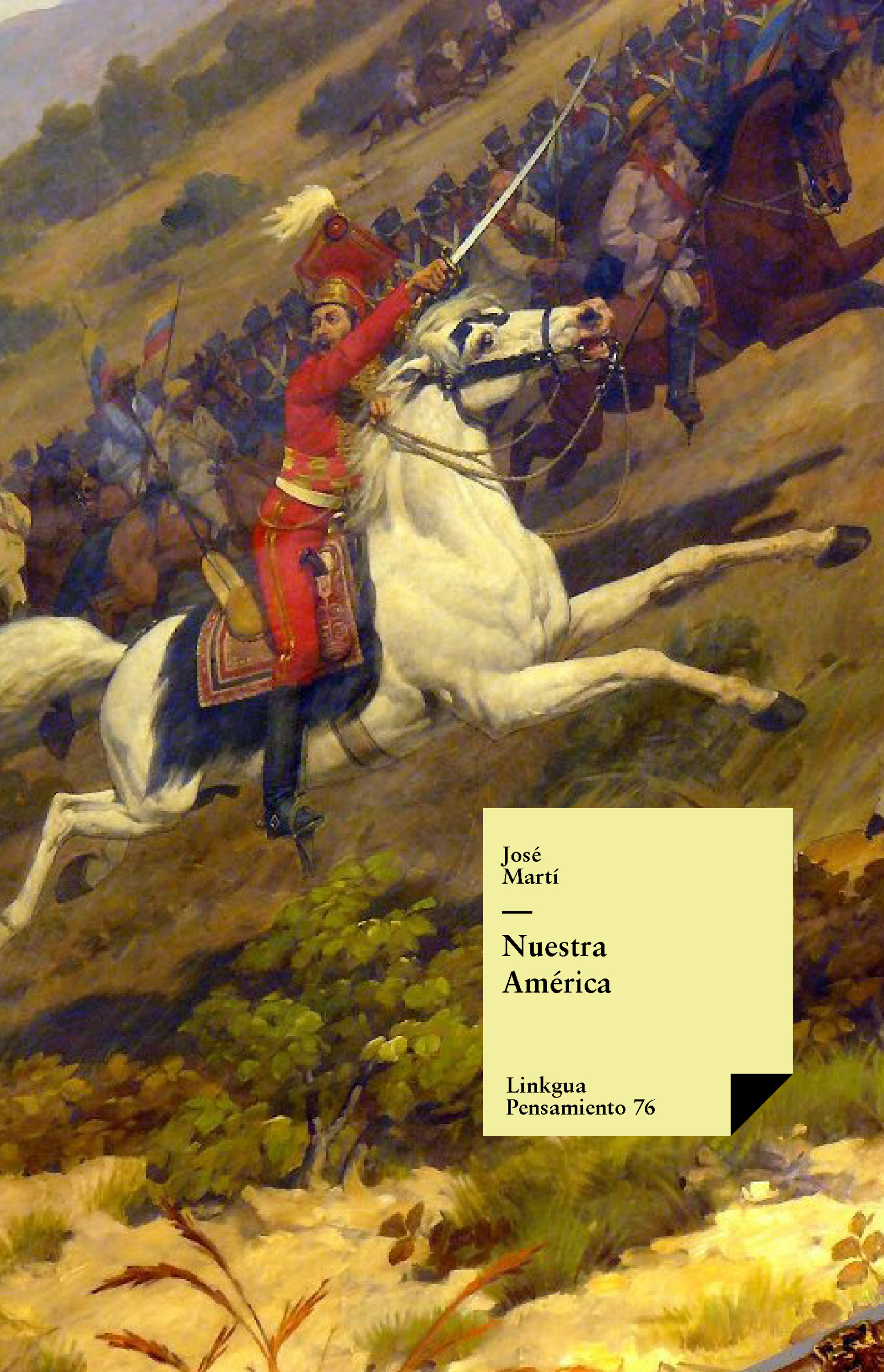 Nuestra América — José Martí y Pérez