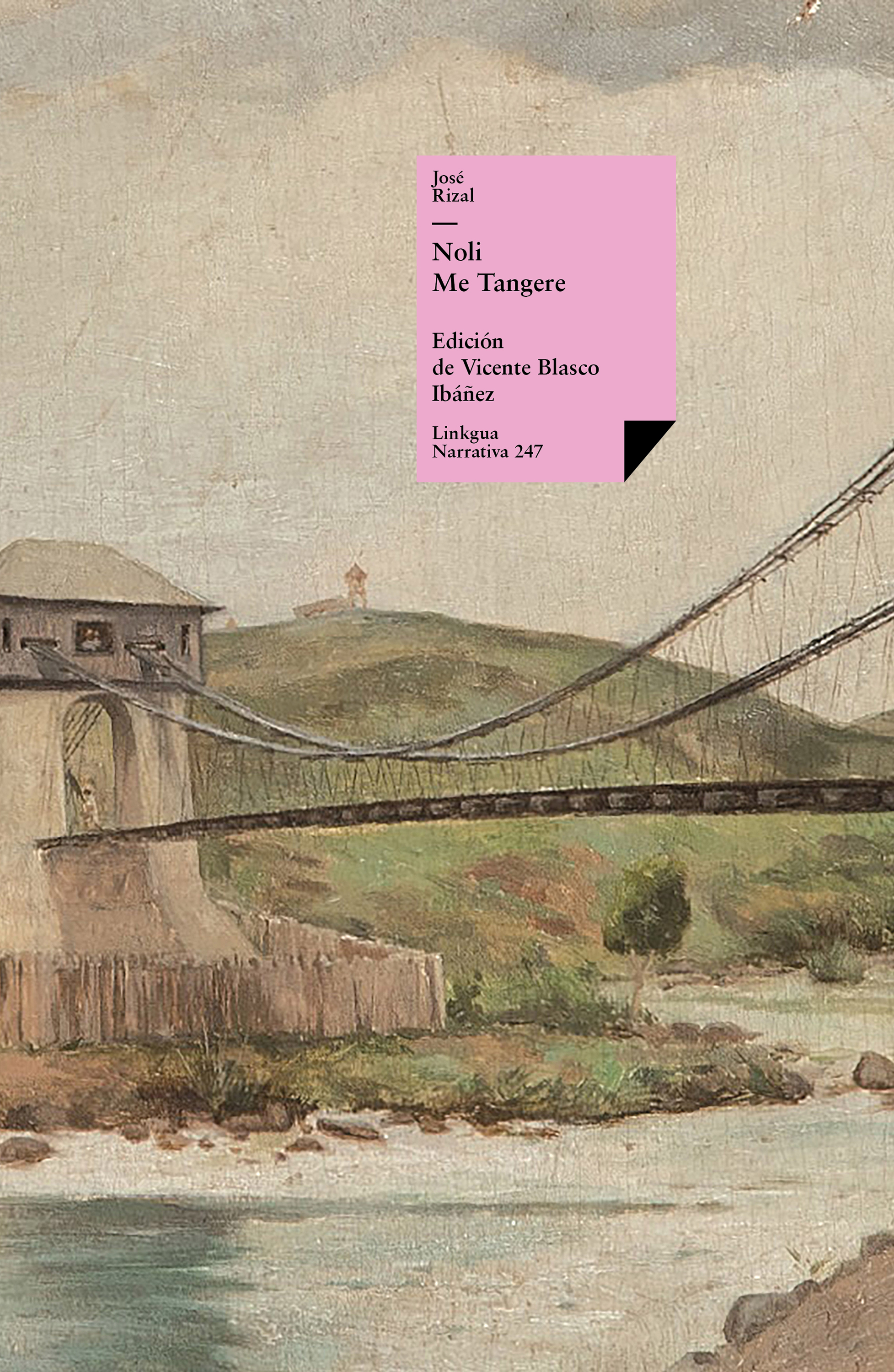 Noli Me Tangere — José Rizal y Alonso