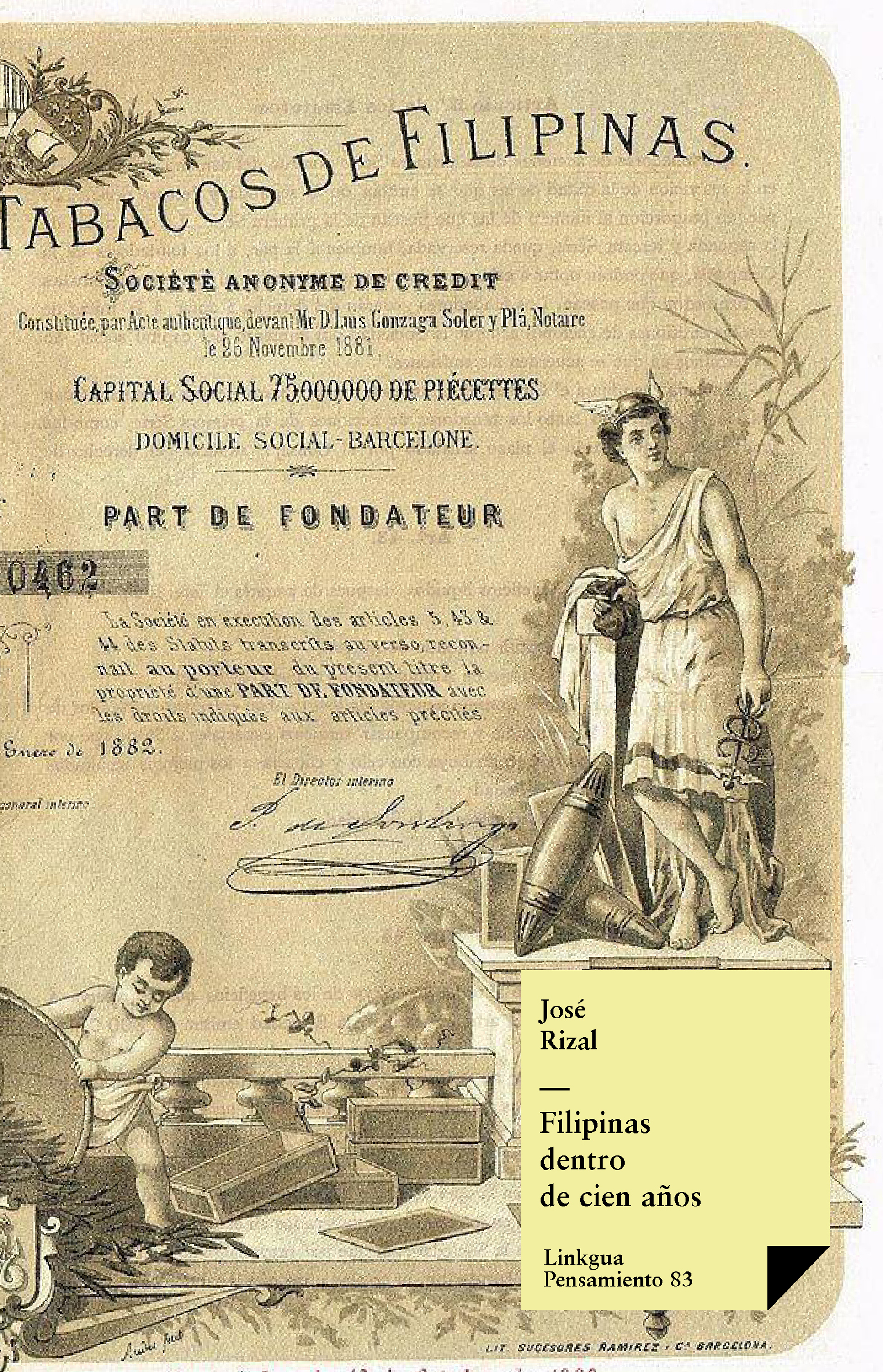 Filipinas dentro de cien años — José Rizal y Alonso