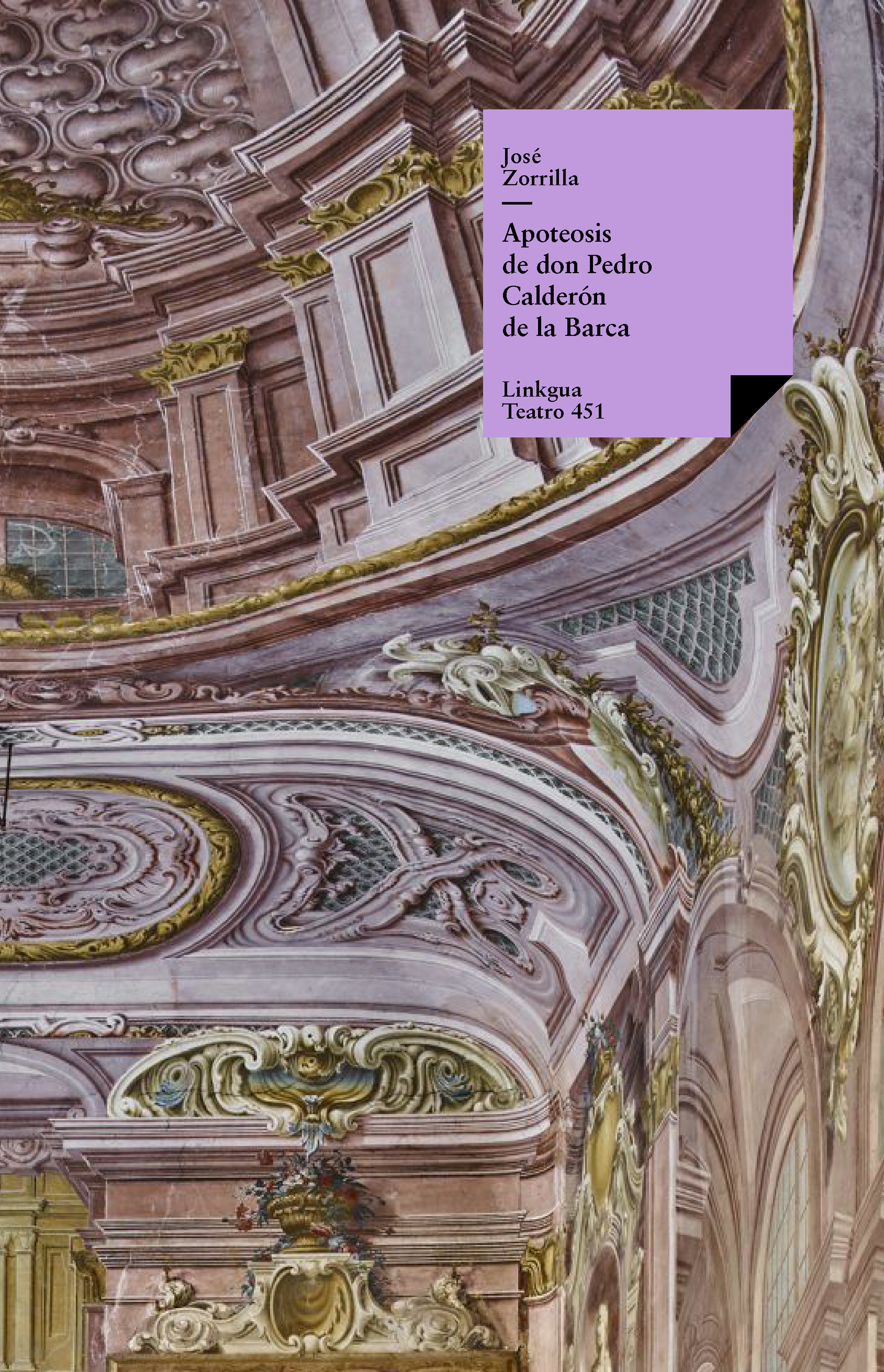 Apoteosis de don Pedro Calderón de la Barca — José Zorrilla