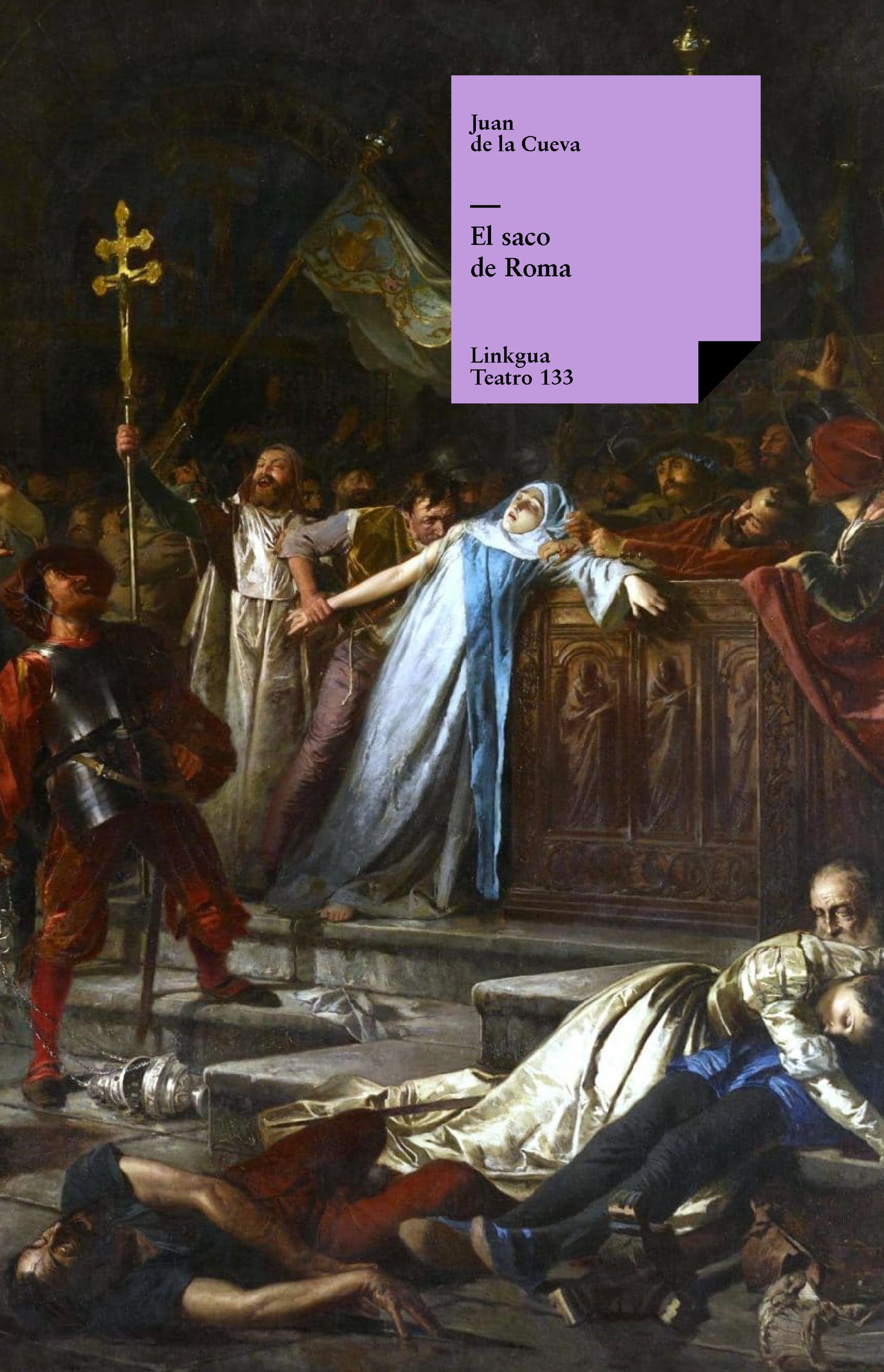 El saco de Roma — Juan de la Cueva