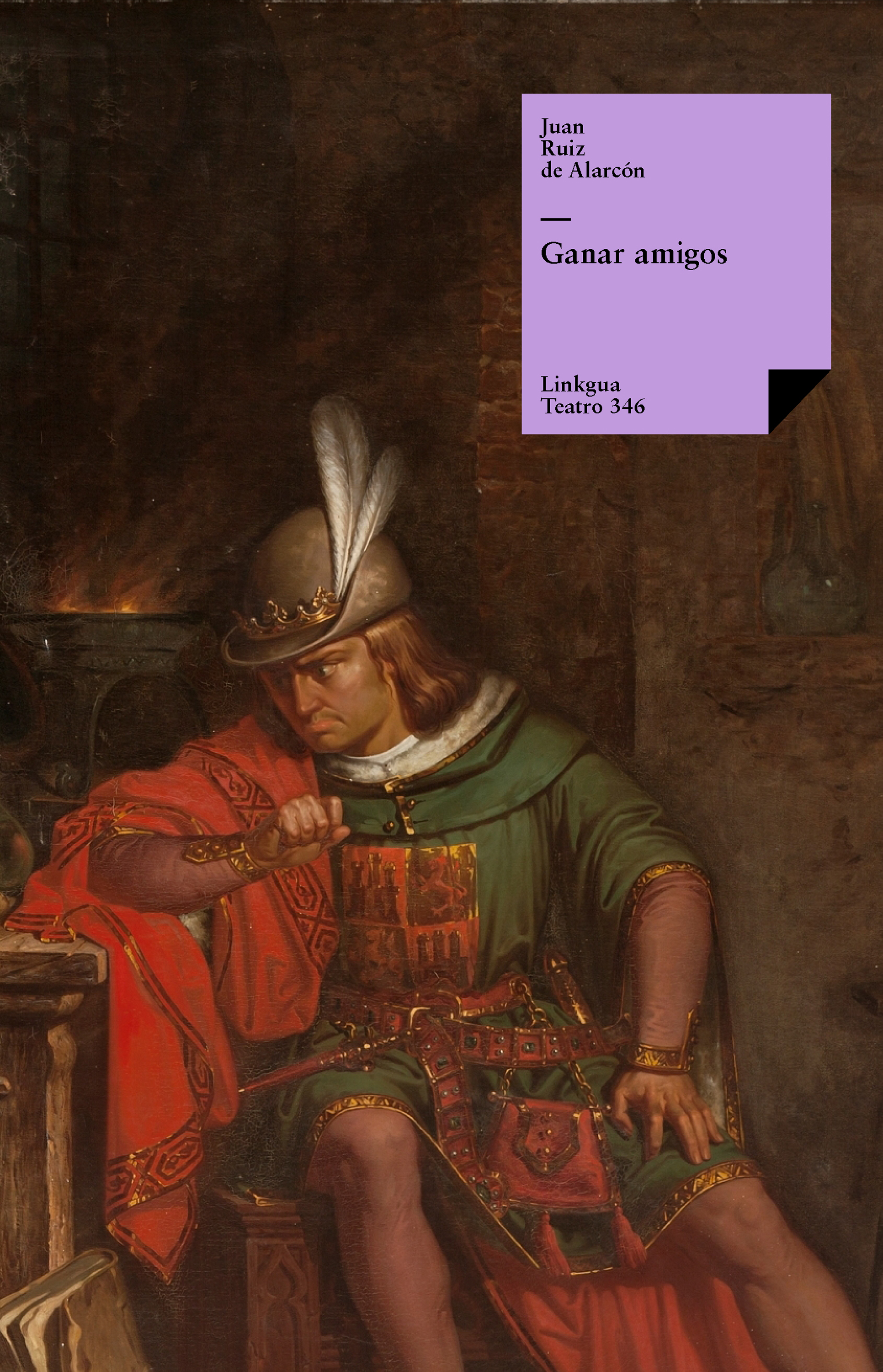 Ganar amigos — Juan Ruiz de Alarcón y Mendoza