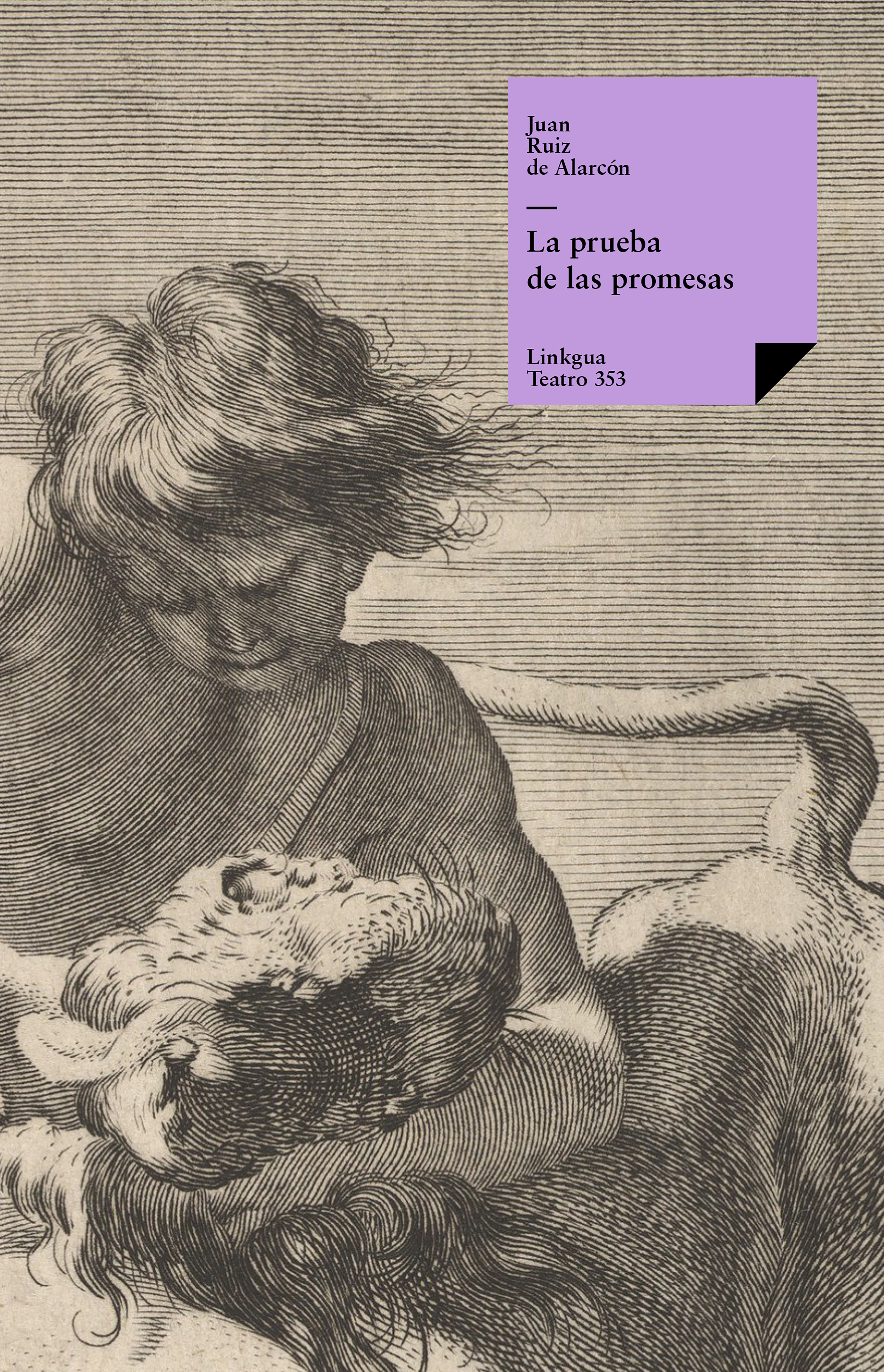 La prueba de las promesas — Juan Ruiz de Alarcón y Mendoza