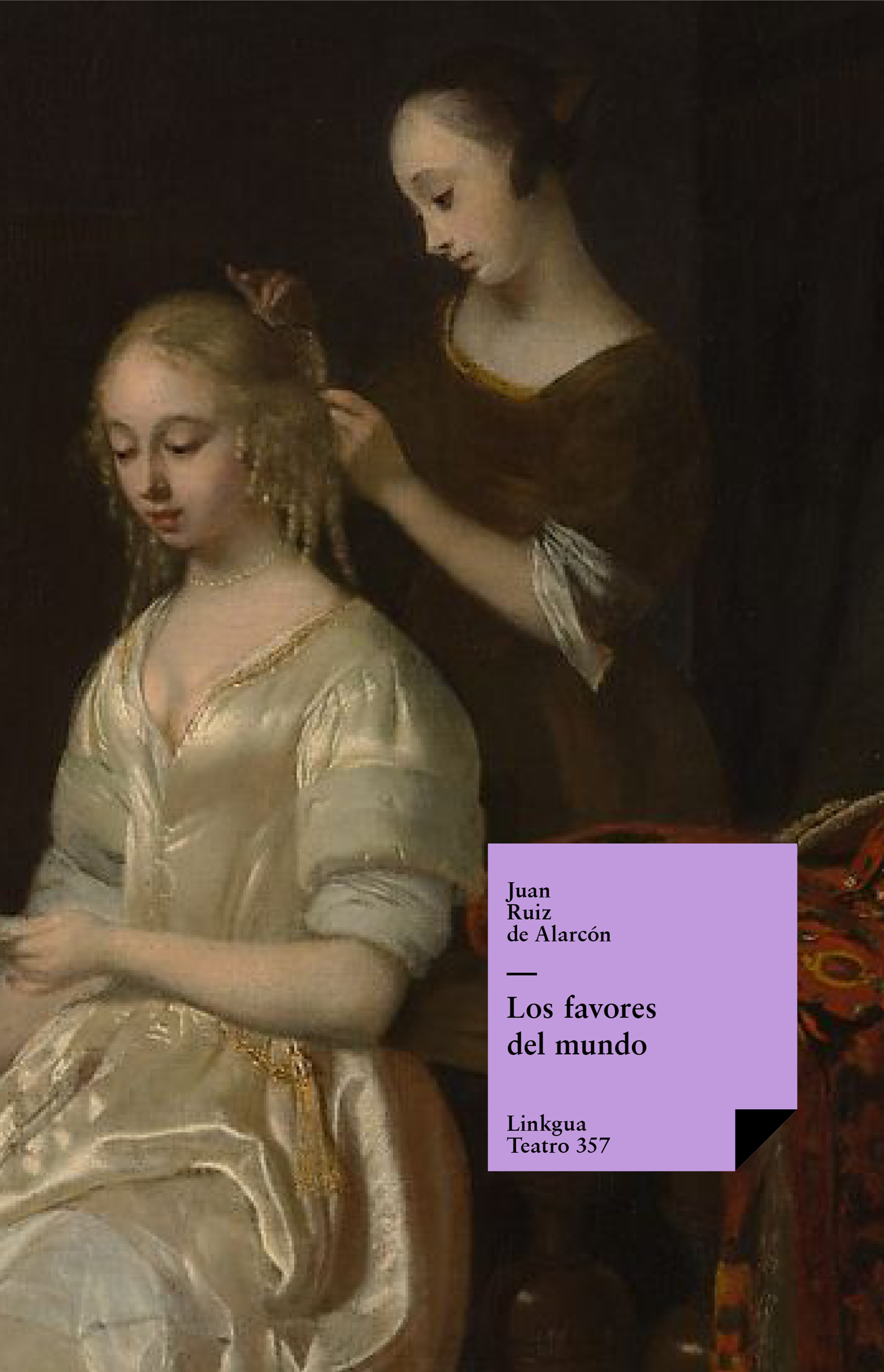 Los favores del mundo — Juan Ruiz de Alarcón y Mendoza